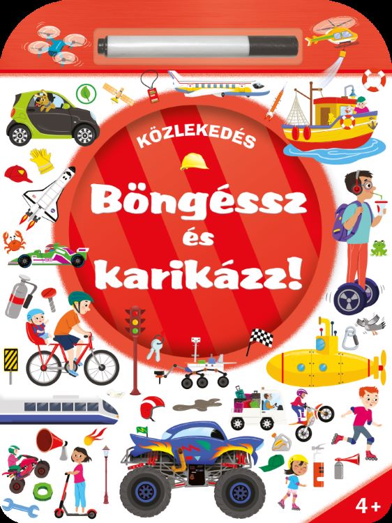 BÖNGÉSSZ ÉS KARIKÁZZ! - KÖZLEKEDÉS