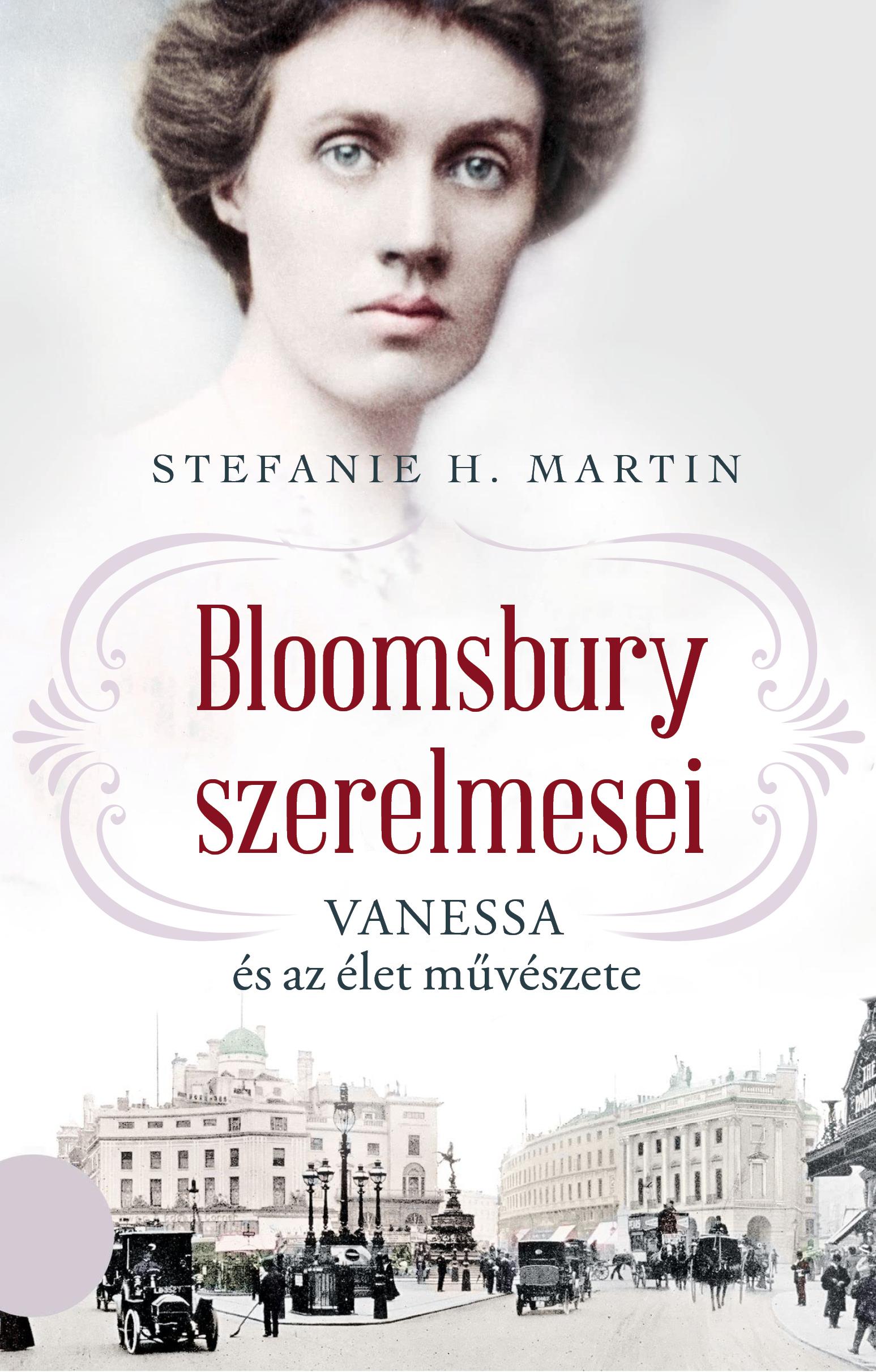 BLOOMSBURY SZERELMESEI - VANESSA ÉS AZ ÉLET MŰVÉSZETE