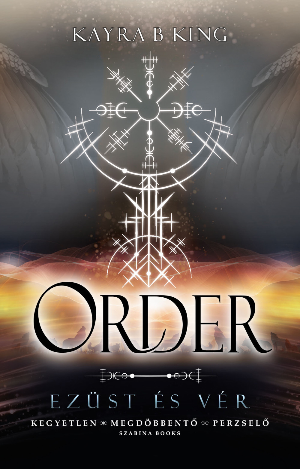 ORDER - EZÜST ÉS VÉR