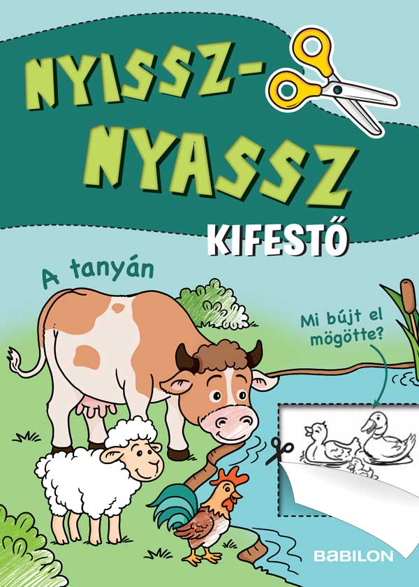 NYISSZ-NYASSZ - A TANYÁN - KIFESTŐ