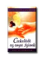 CSOKOLÁDÉ AZ ANYAI SZIVNEK