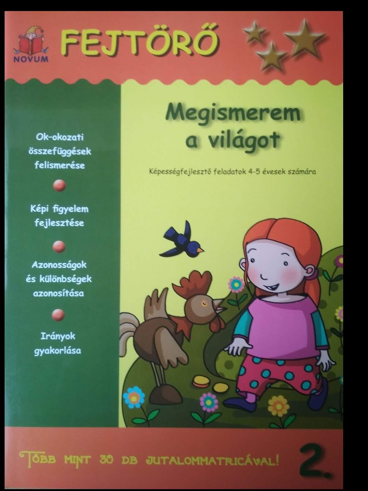 MEGISMEREM A VILÁGOT 2.