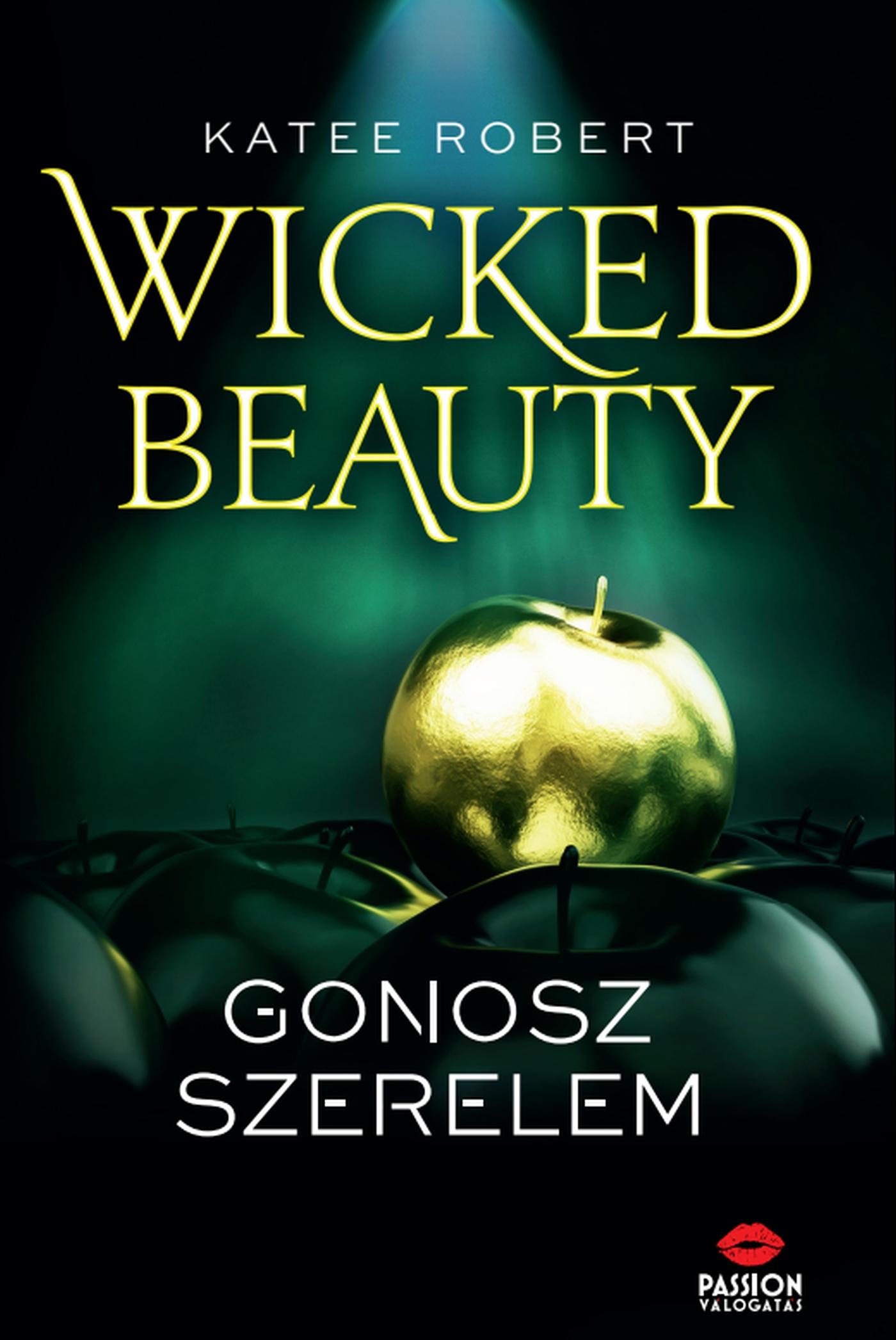 WICKED BEAUTY - GONOSZ SZERELEM