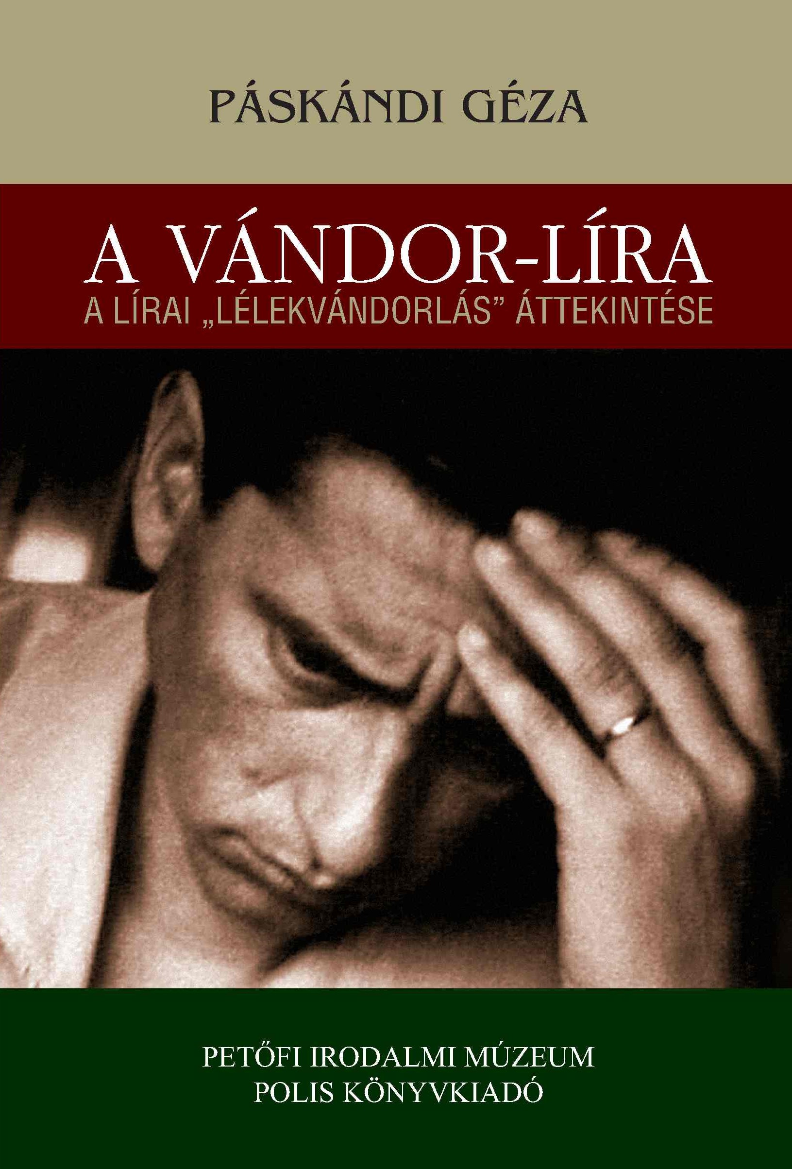 A VÁNDOR-LÍRA - A LÍRAI \