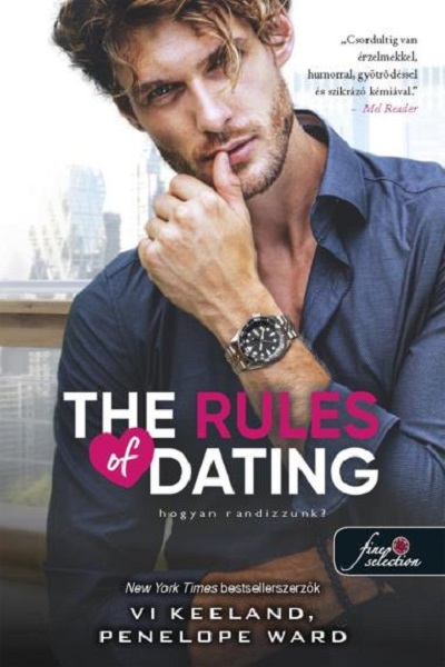 THE RULES OF DATING  HOGYAN RANDIZZUNK?