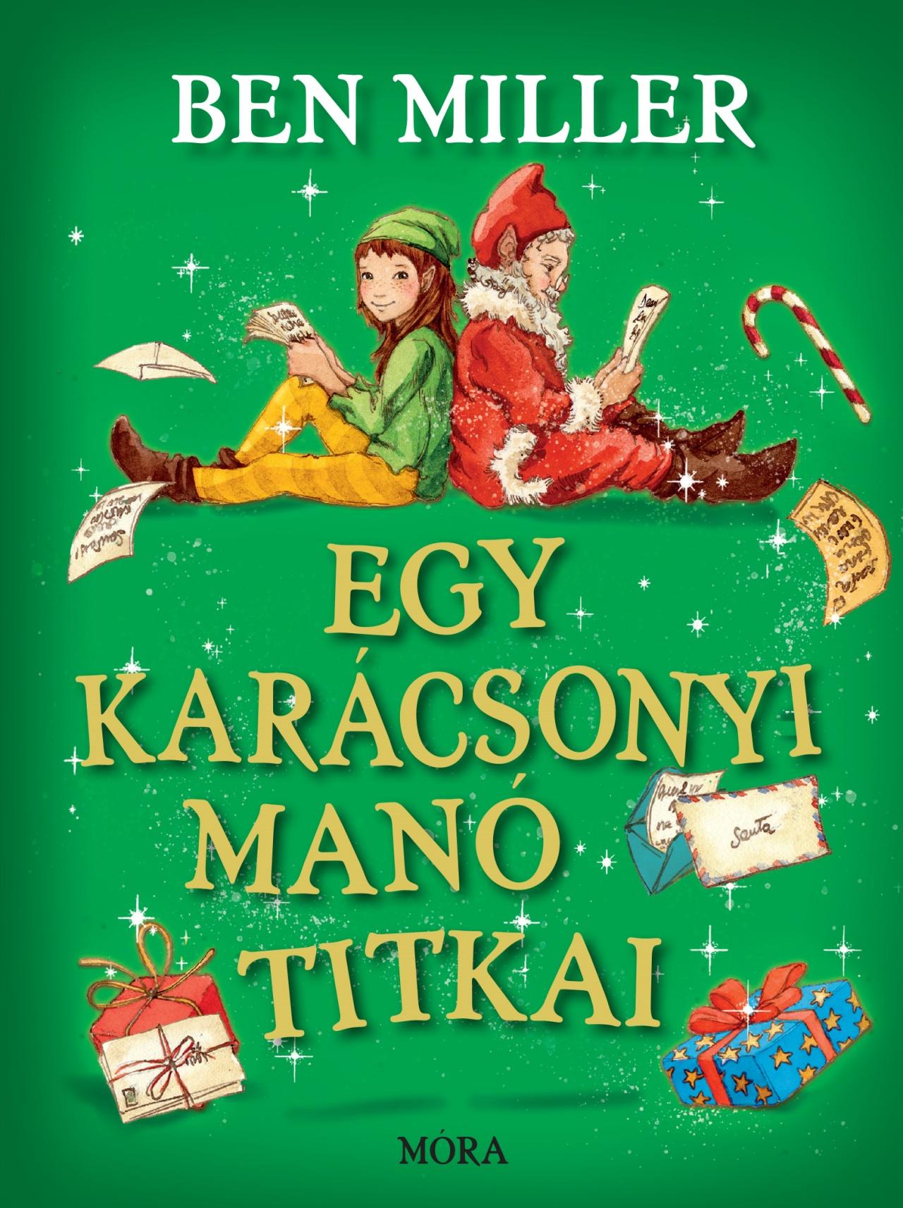 EGY KARÁCSONYI MANÓ TITKAI