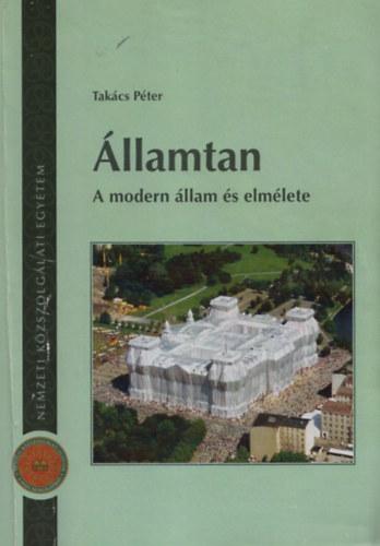 ÁLLAMTAN  A MODERN ÁLLAM ÉS ELMÉLETE