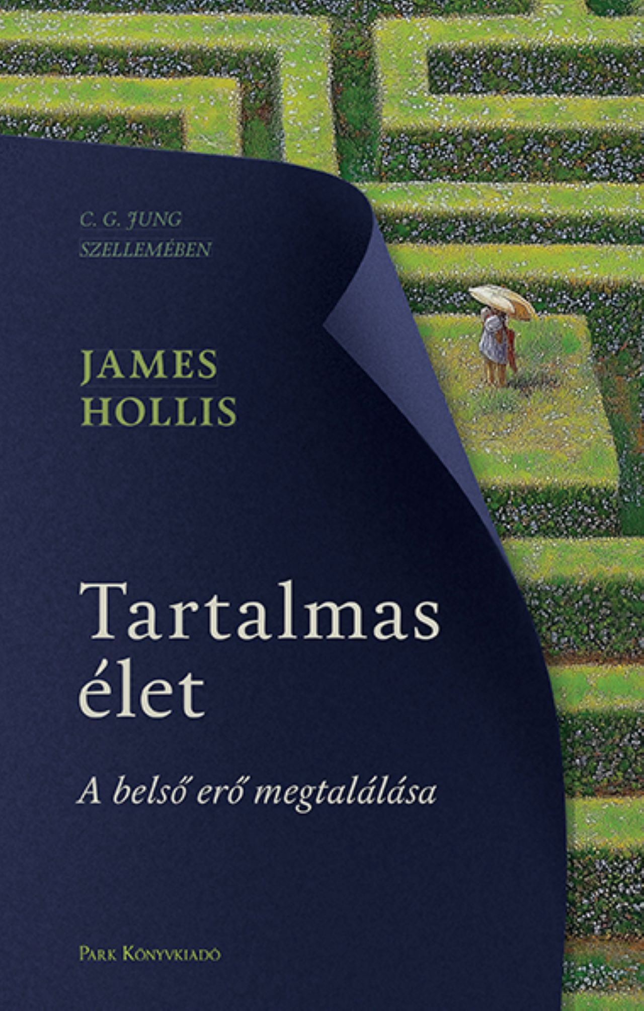 TARTALMAS ÉLET - A BELSŐ ERŐ MEGTALÁLÁSA