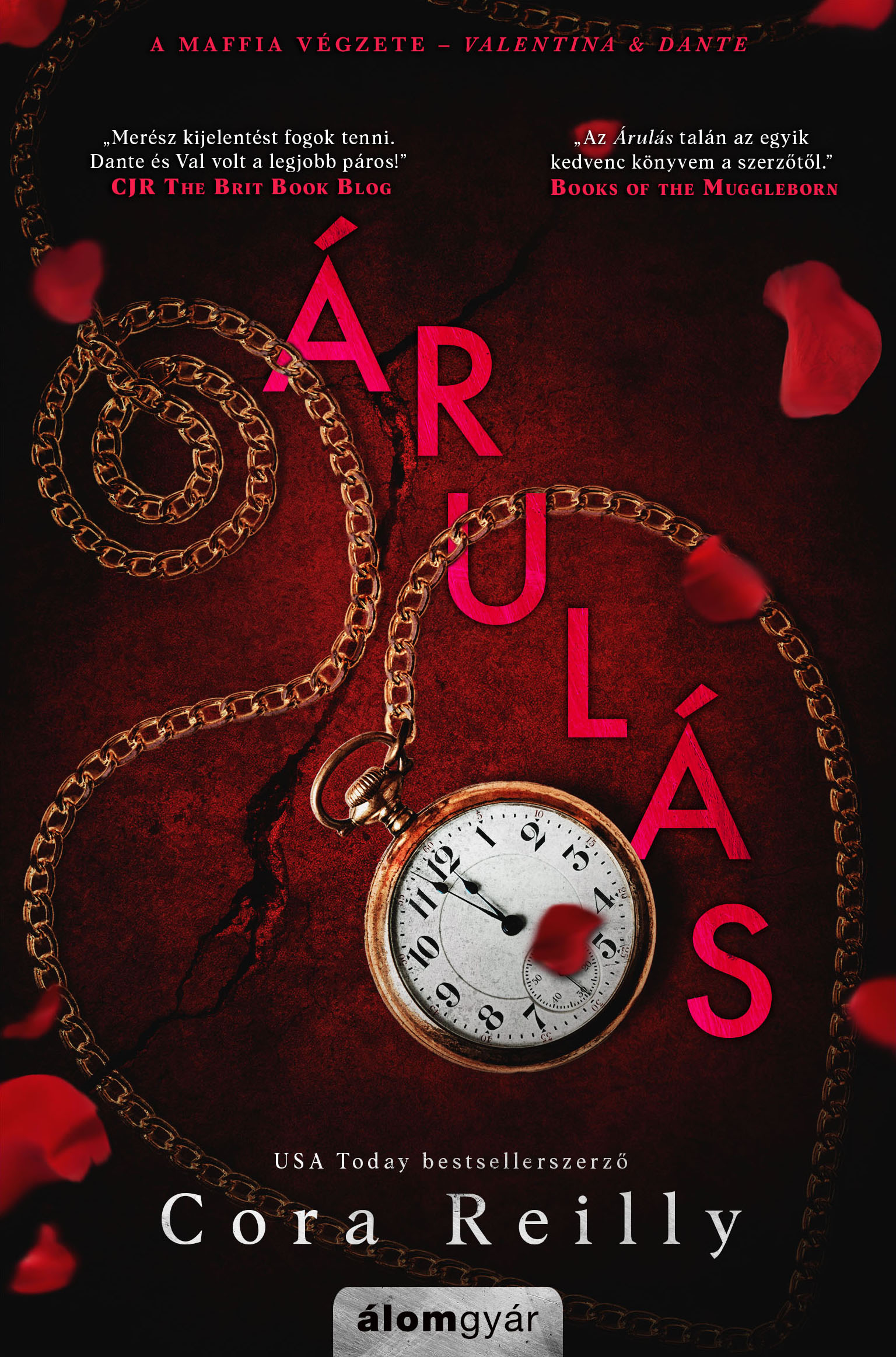 ÁRULÁS - A MAFFIA VÉGZETE (VALENTINA & DANTE)