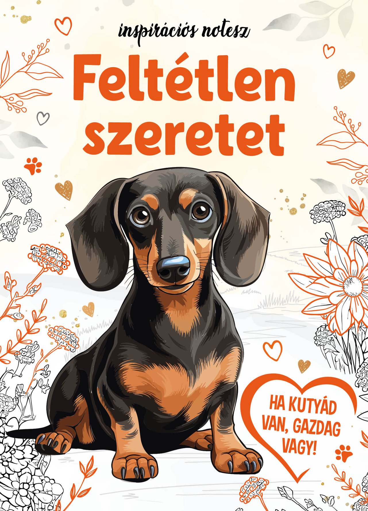 FELTÉTLEN SZERETET - INSPIRÁCIÓS NOTESZ