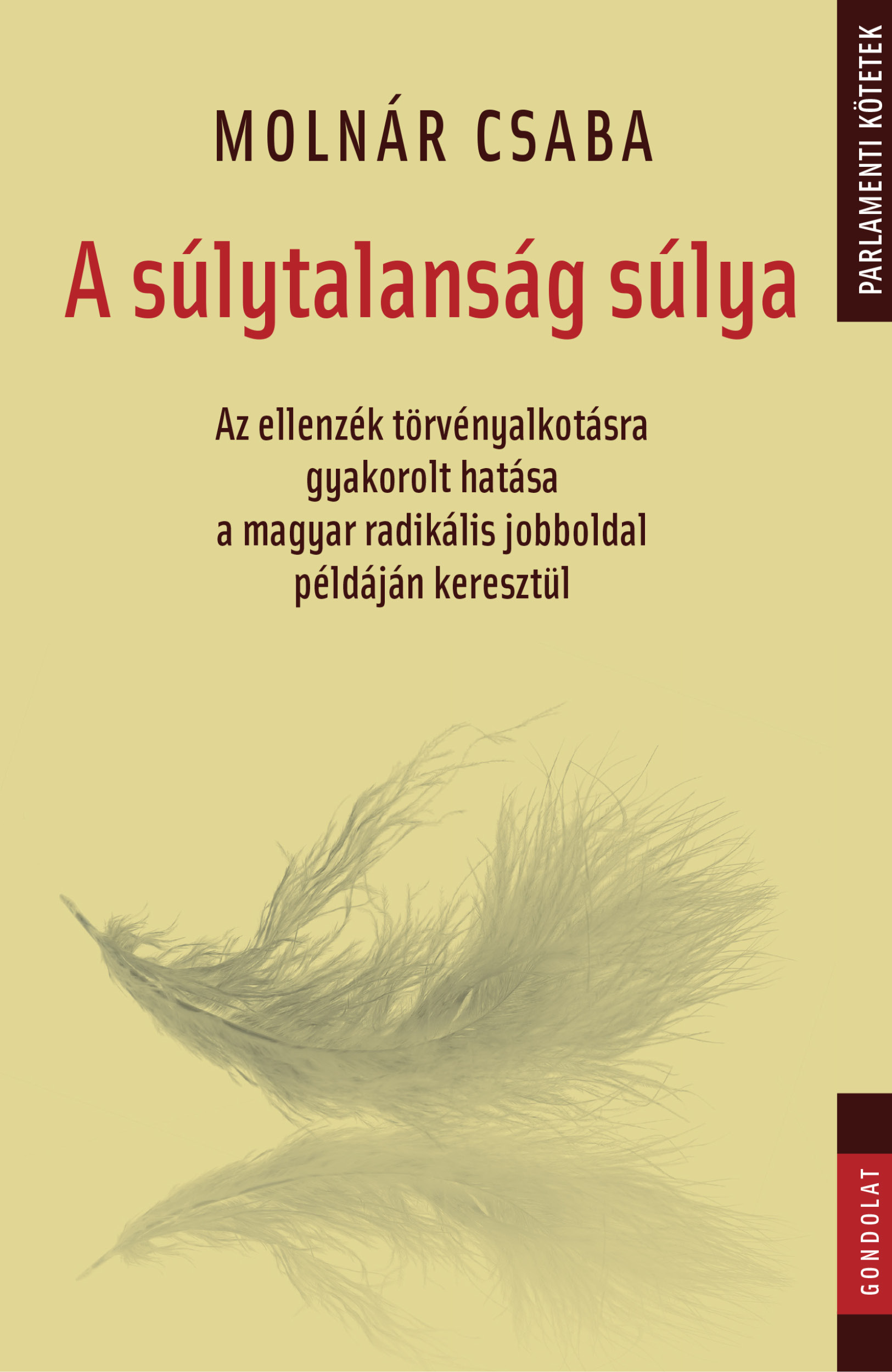 A SÚLYTALANSÁG SÚLYA