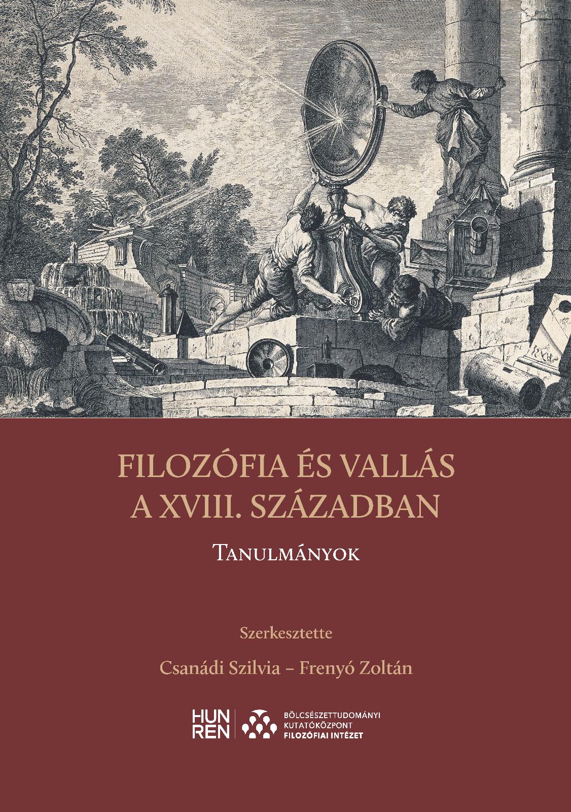 FILOZÓFIA ÉS VALLÁS A XVIII. SZÁZADBAN  TANULMÁNYOK