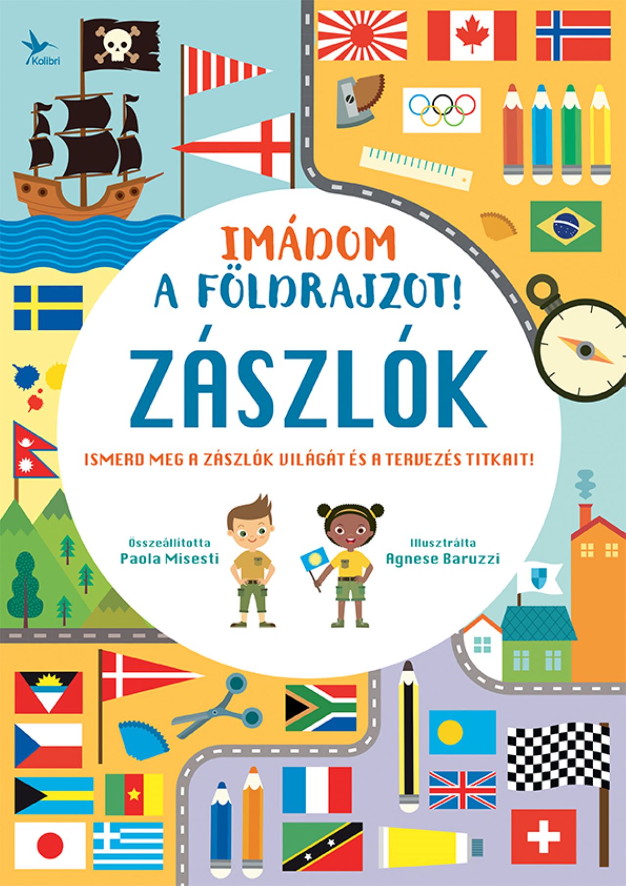 ZÁSZLÓK - IMÁDOM A FÖLDRAJZOT!