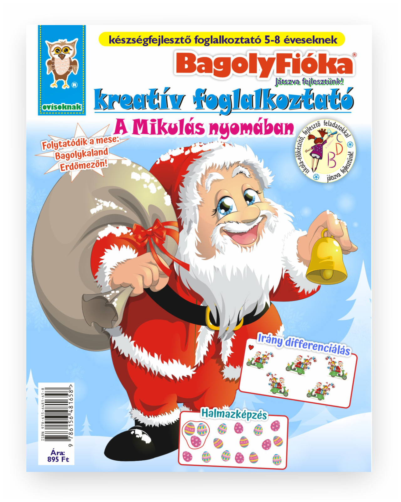 BAGOLYFIÓKA KREATÍV FOGLALKOZTATÓ FÜZET - A MIKULÁS NYOMÁBAN