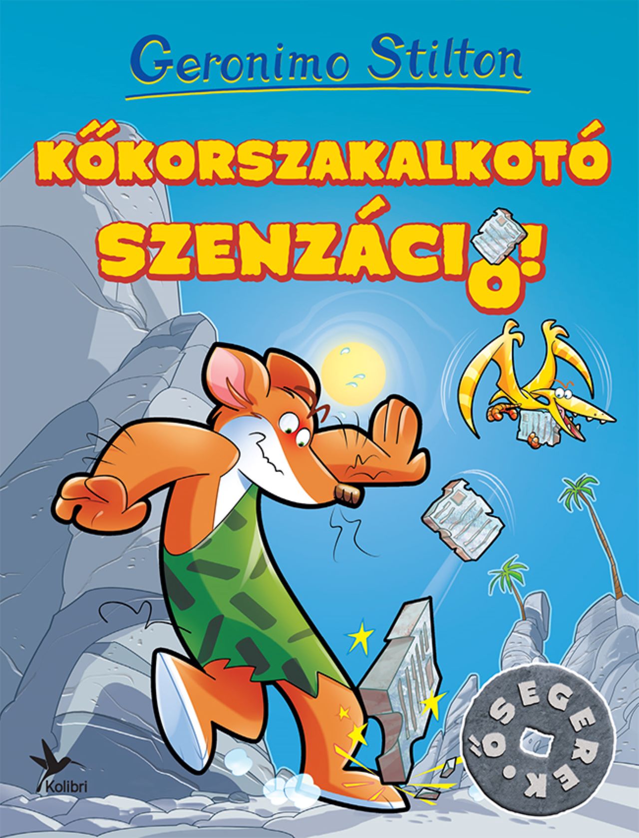 KŐKORSZAKALKOTÓ SZENZÁCIÓ!