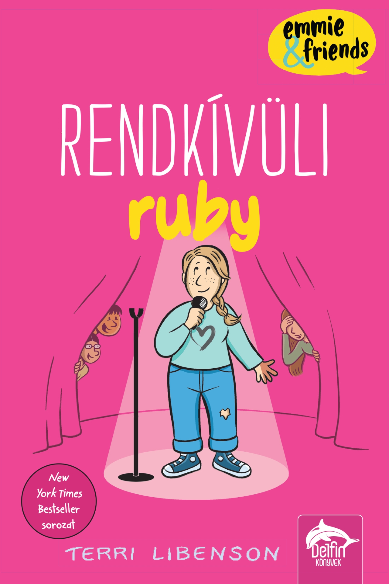 RENDKÍVÜLI RUBY