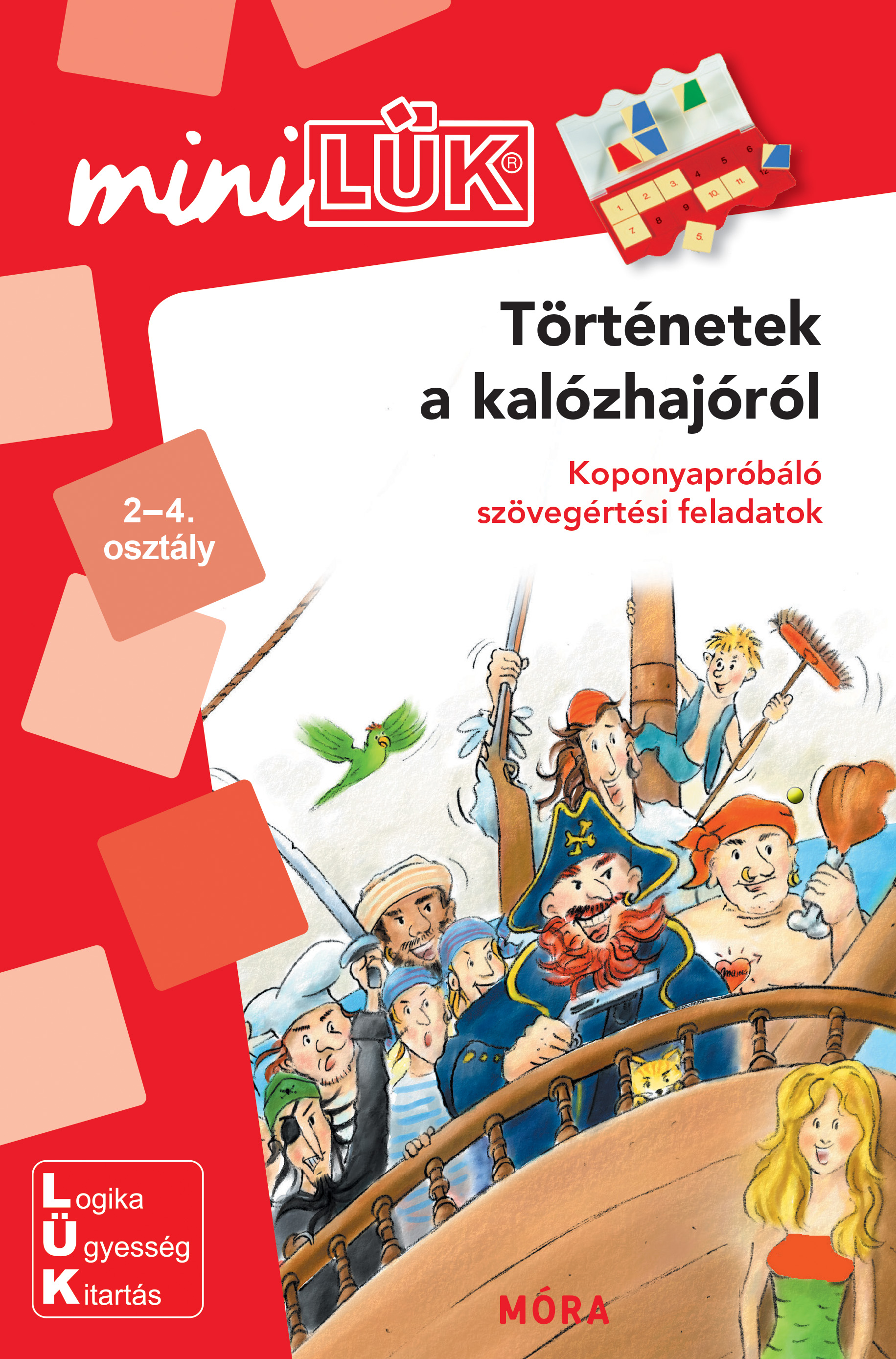 MINILÜK - TÖRTÉNETEK A KALÓZHAJÓRÓL - KOPONYAPRÓBÁLÓ SZÖVEGÉRTÉSI FELADATOK