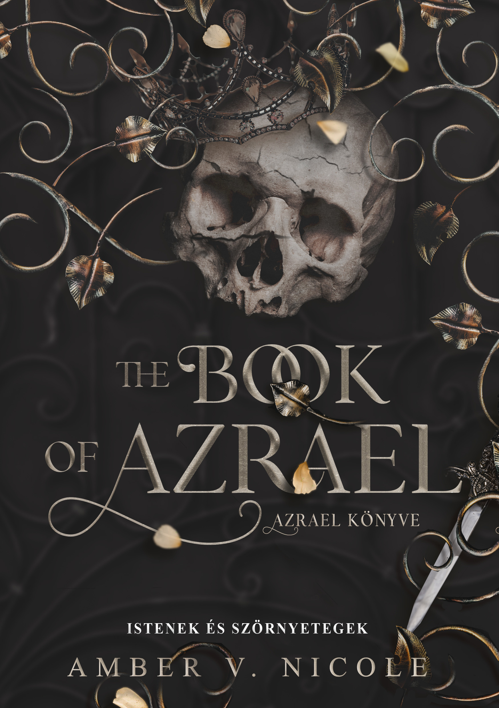 THE BOOK OF AZRAEL - ISTENEK ÉS SZÖRNYETEGEK  - AZRAEL KÖNYVE - ÉLFESTETT