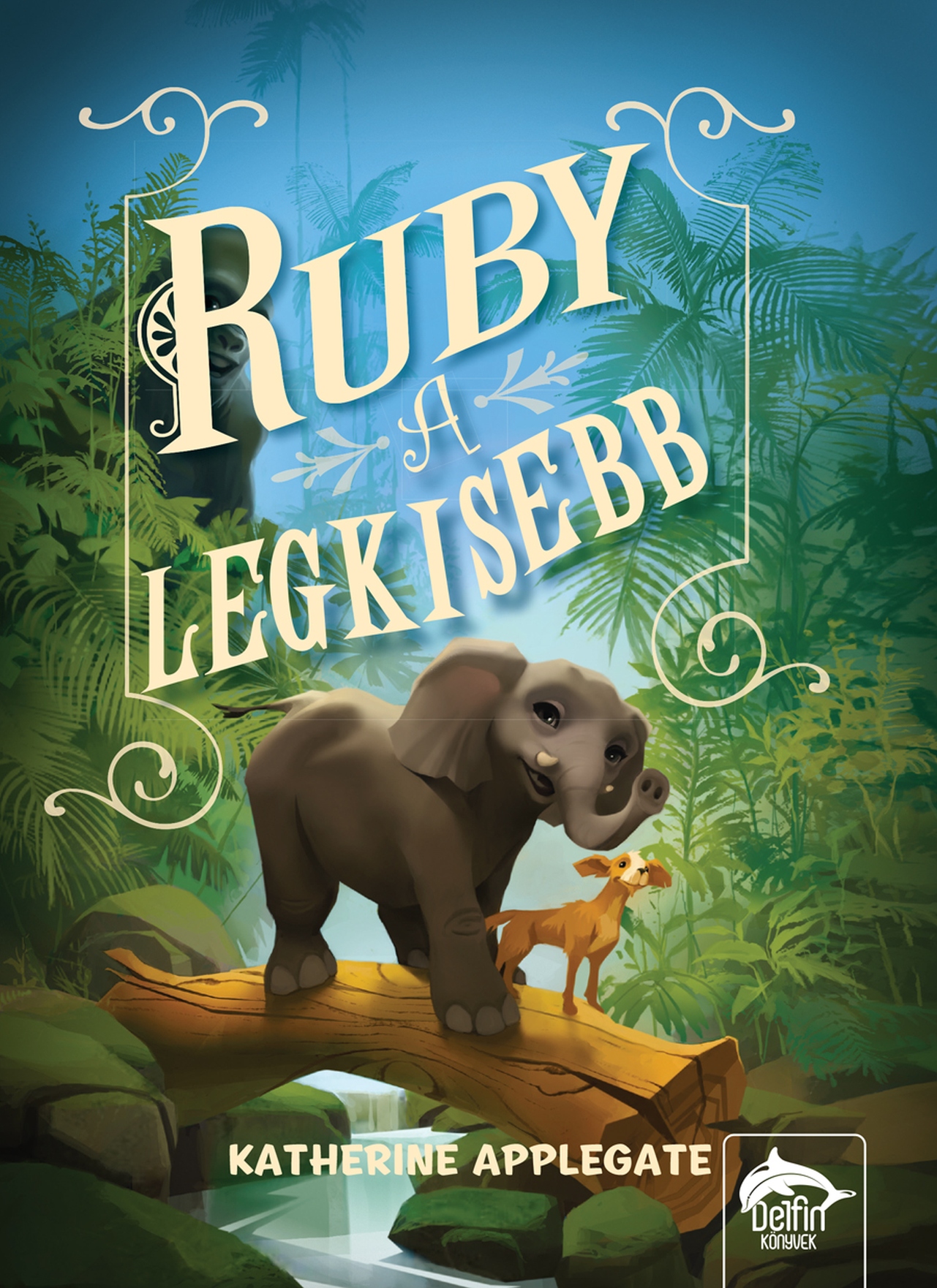 RUBY, A LEGKISEBB