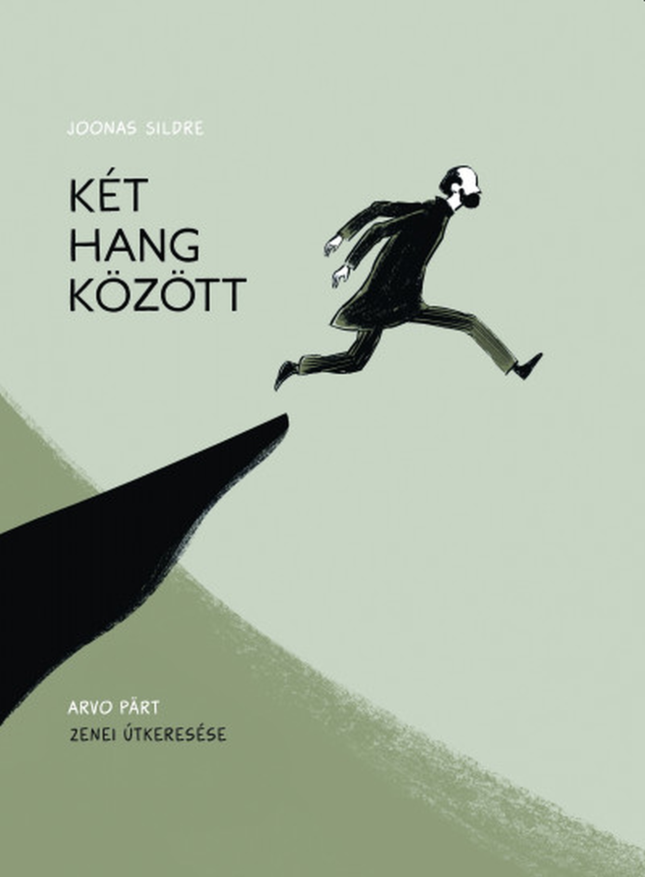 KÉT HANG KÖZÖTT