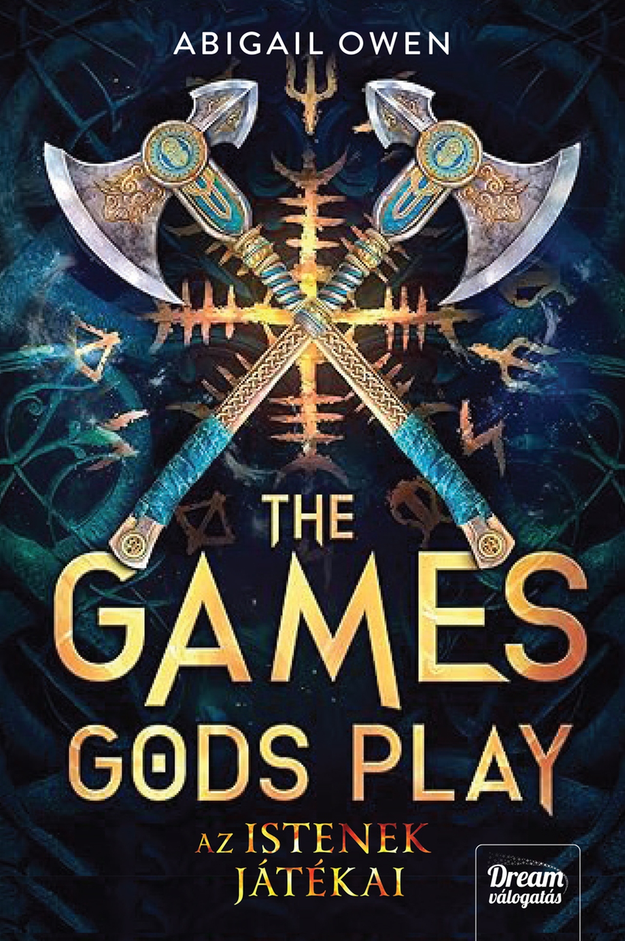 THE GAMES GODS PLAY - AZ ISTENEK JÁTÉKAI