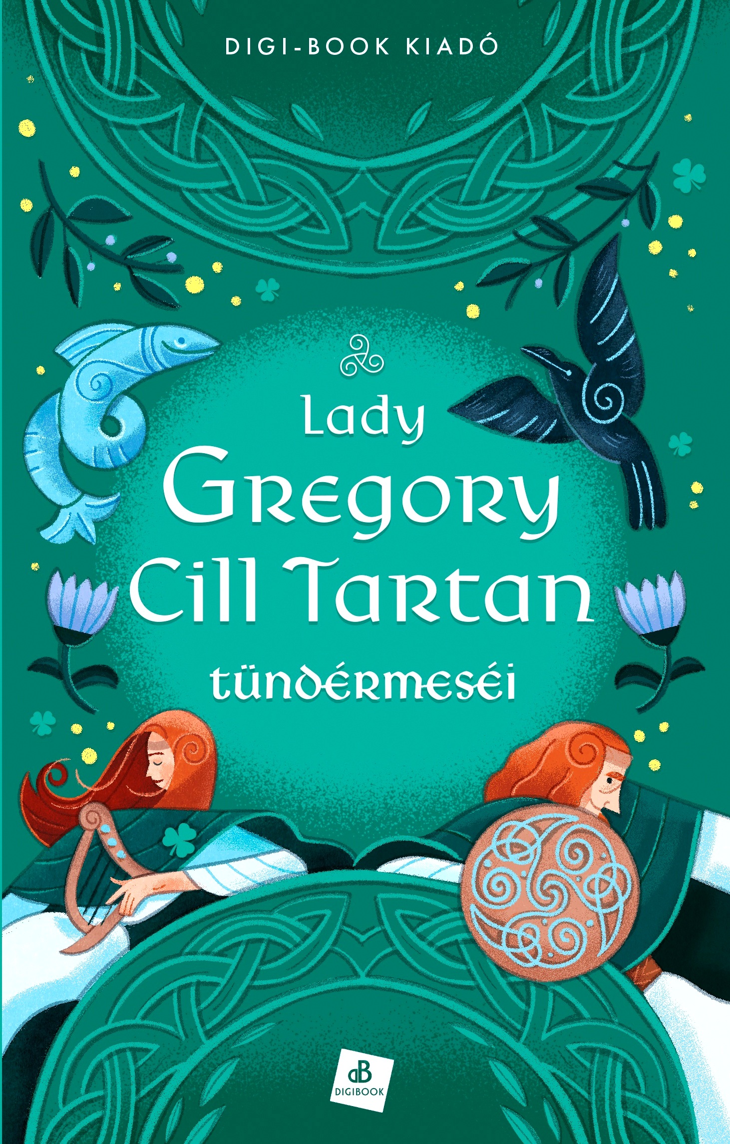 CILL TARTAN TÜNDÉRMESÉI