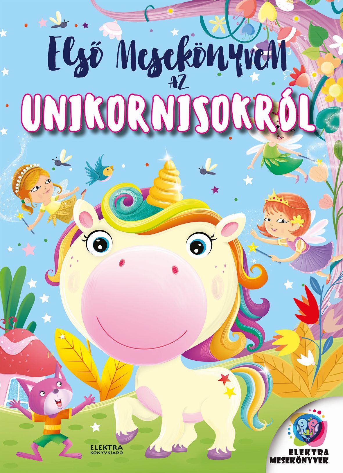 ELSŐ MESEKÖNYVEM AZ UNIKORNISOKRÓL