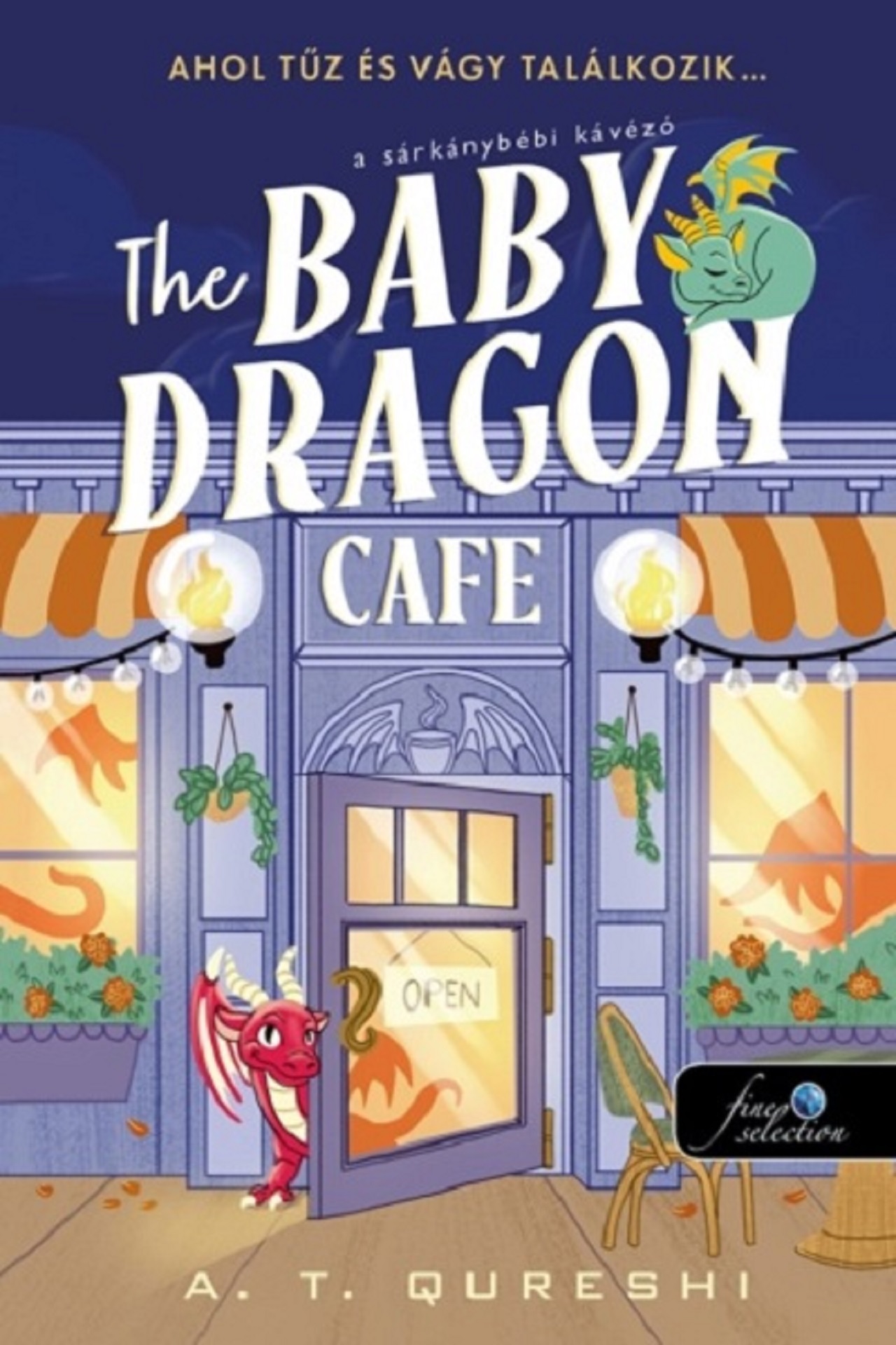 THE BABY DRAGON CAFE - A SÁRKÁNYBÉBI KÁVÉZÓ