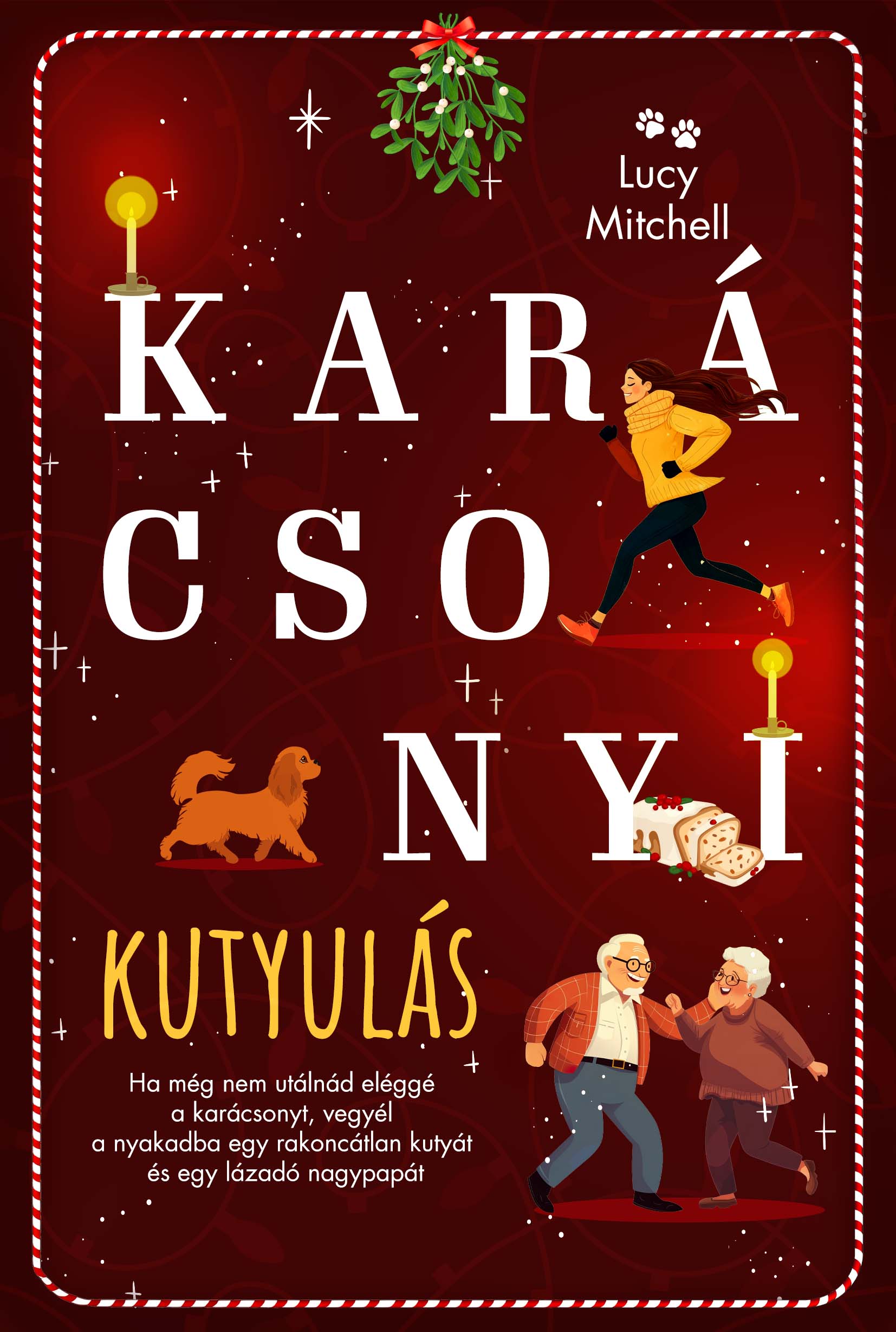 KARÁCSONYI KUTYULÁS
