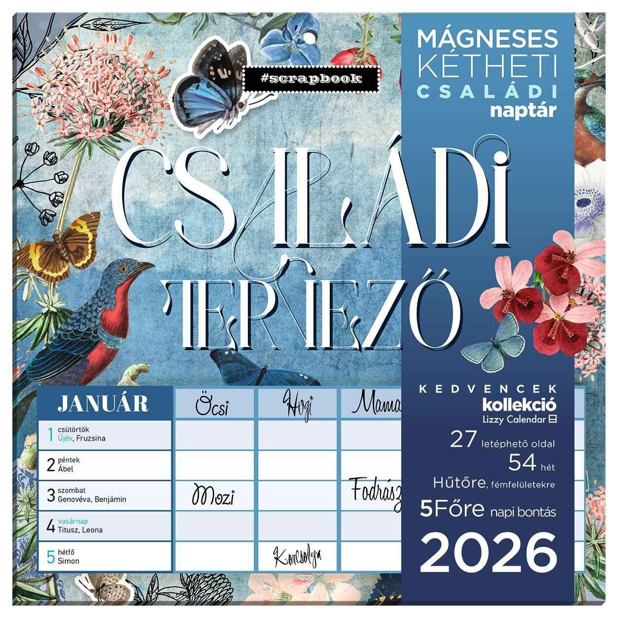 HŰTŐMÁGNESES NAPTÁR 2 HETI 2026 CSALÁDI TERVEZŐ  SCRAPBOOK STYLE