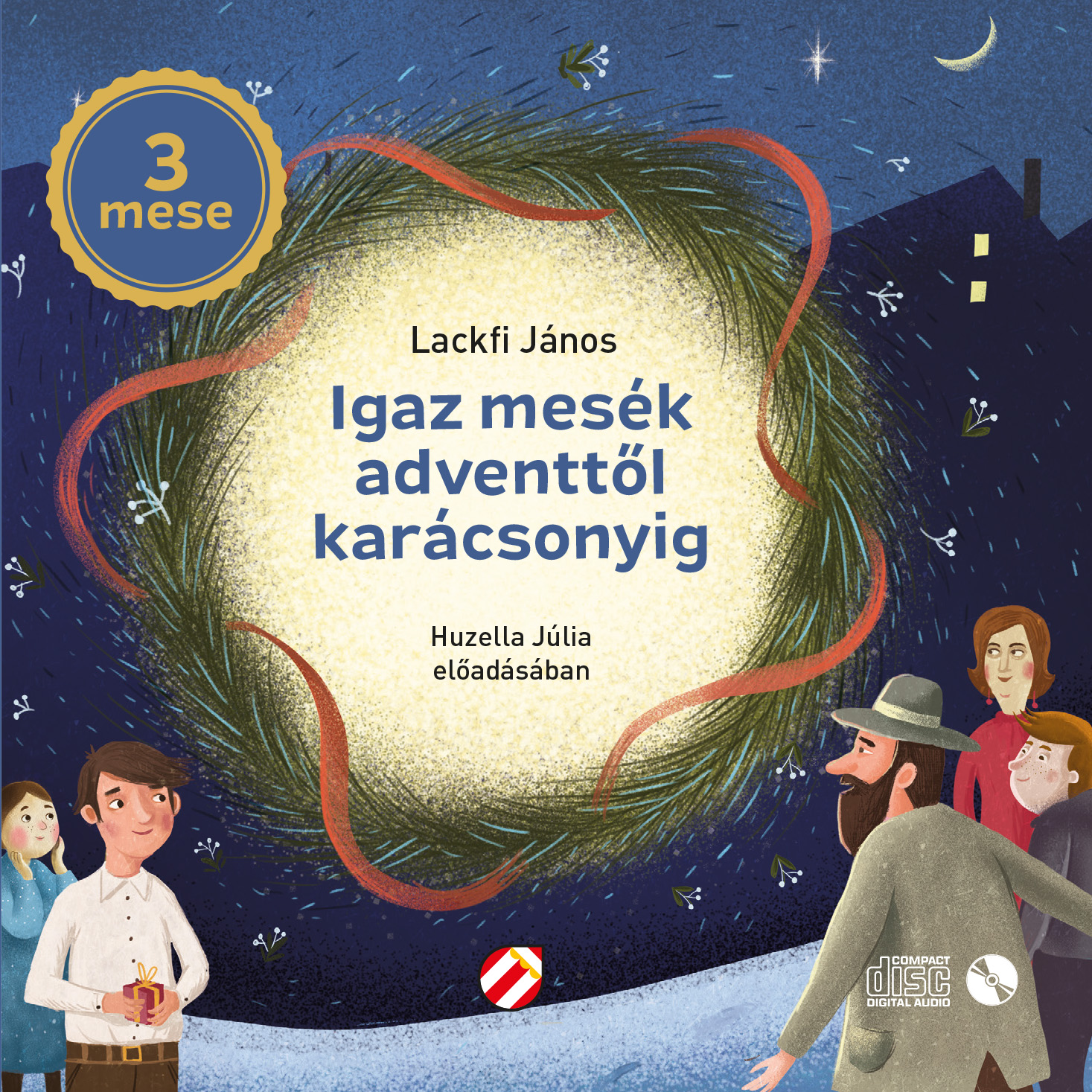 IGAZ MESÉK ADVENTTŐL KARÁCSONYIG - HANGOSKÖNYV