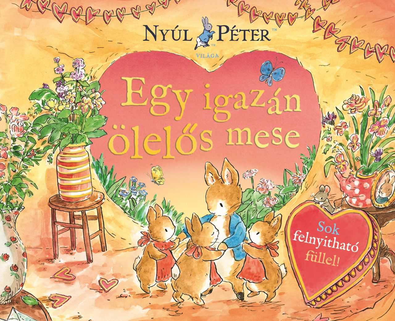 NYÚL PÉTER VILÁGA - EGY IGAZÁN ÖLELŐS MESE