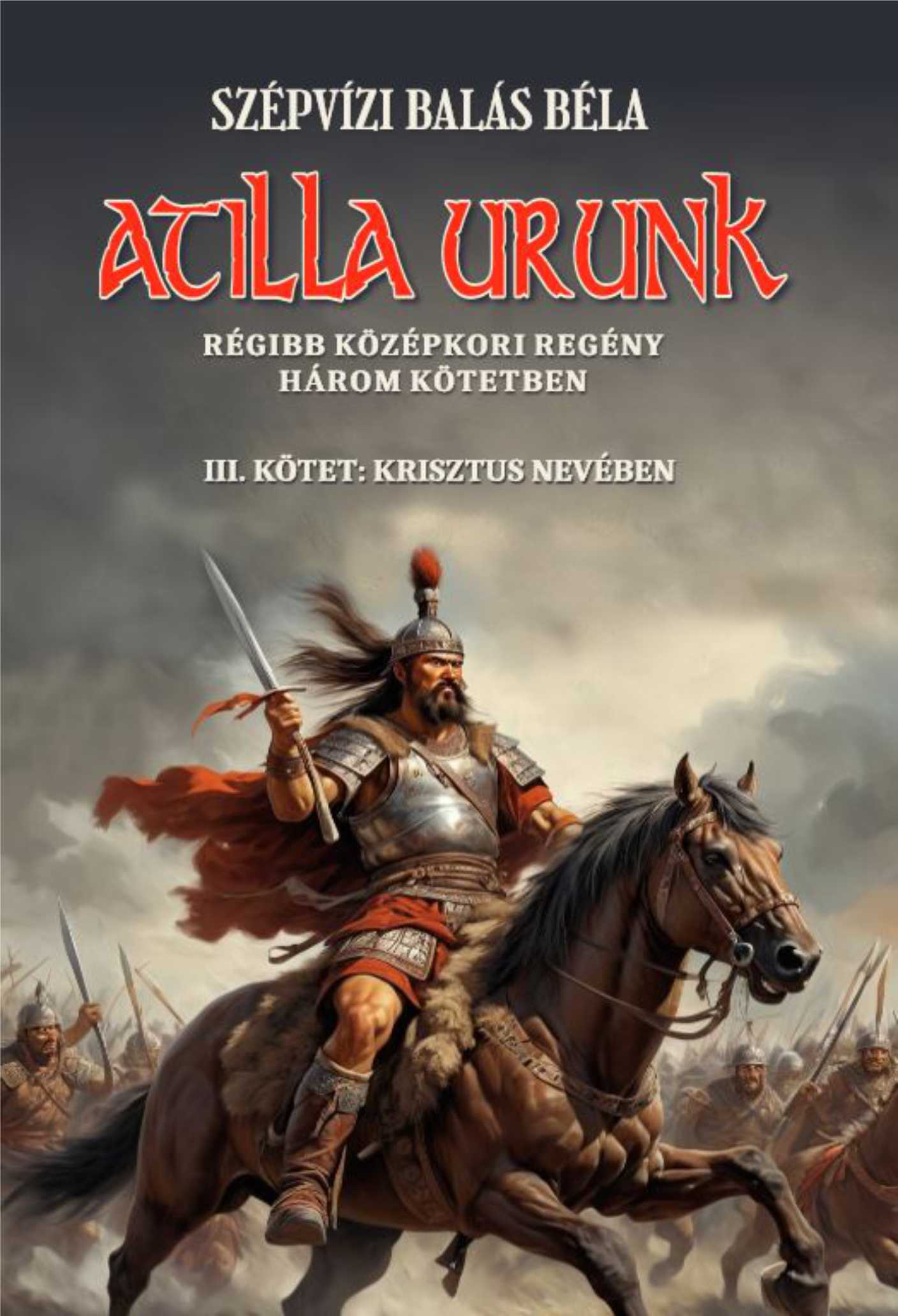 ATILLA URUNK III. KÖTET