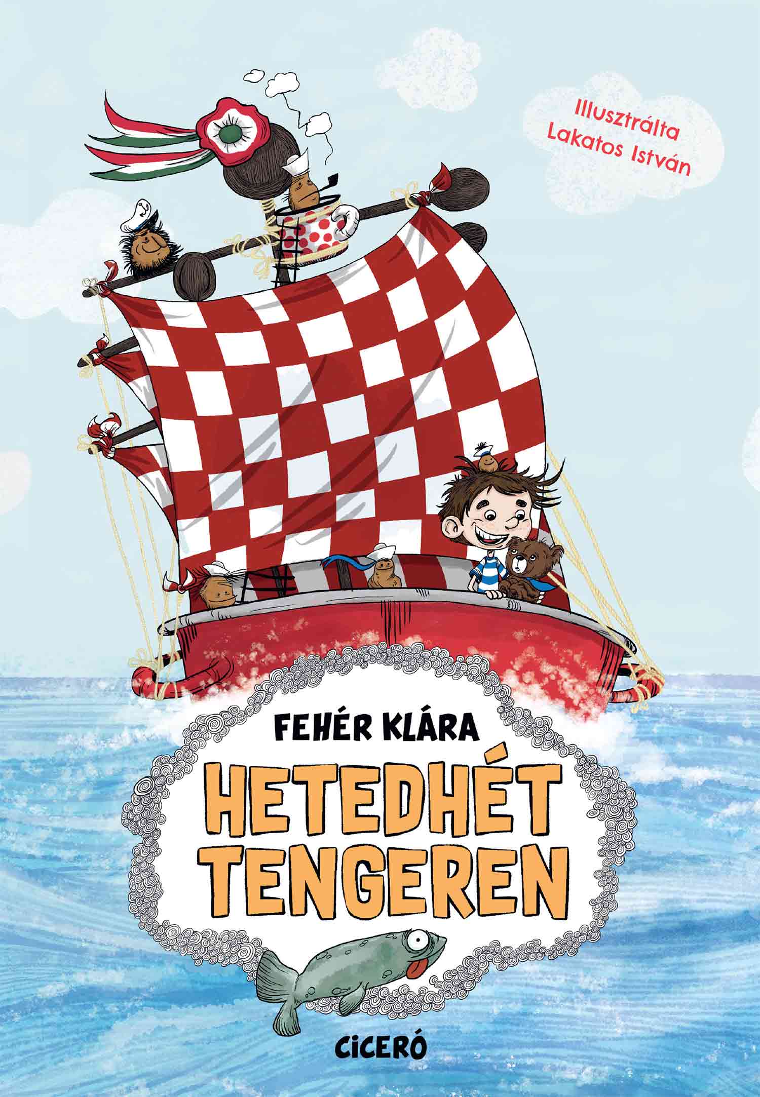 HETEDHÉT TENGEREN