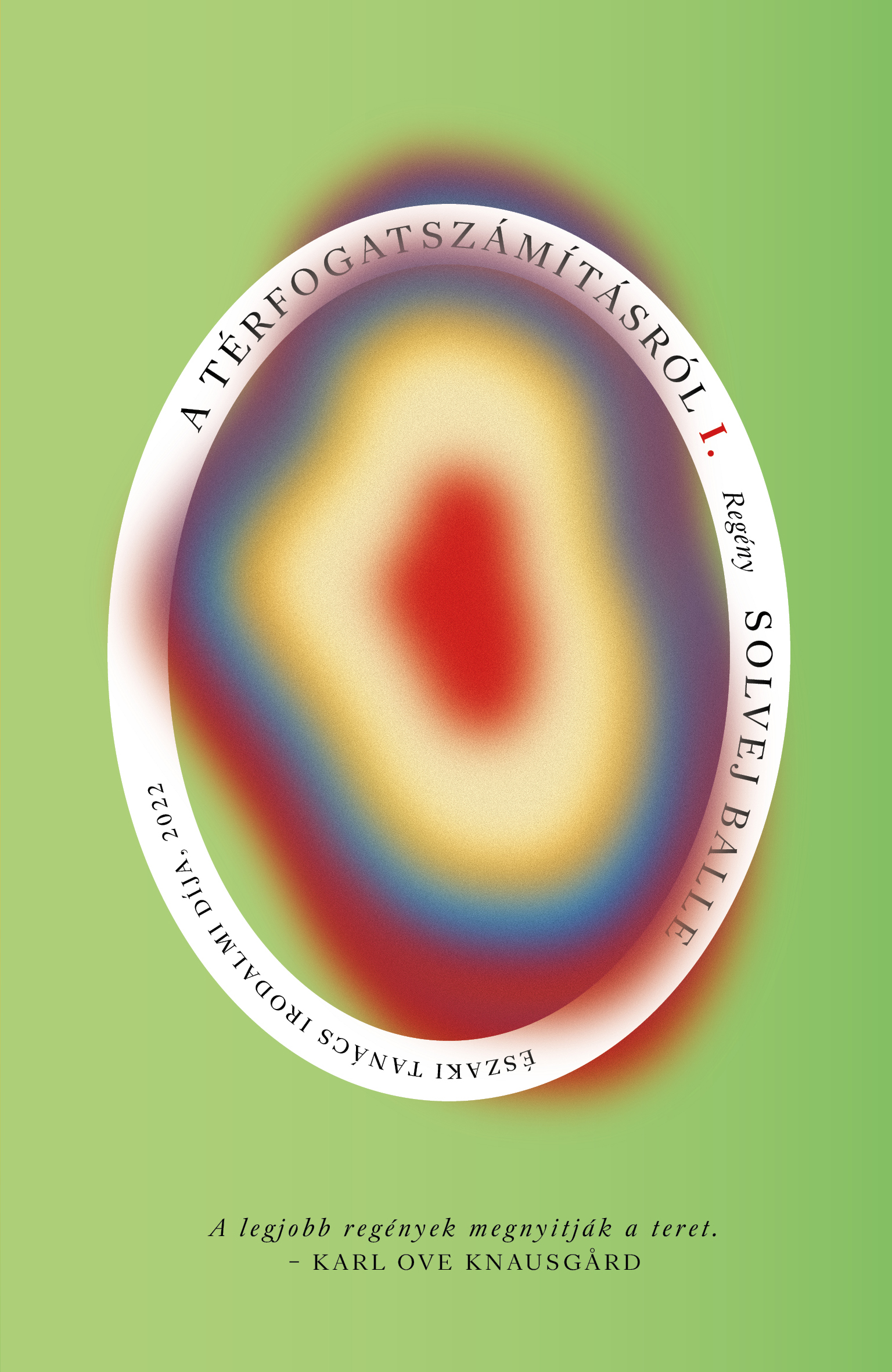 A TÉRFOGATSZÁMÍTÁSRÓL I. ( ÉSZAKI TANÁCS IRODALMI DÍJ 2022)