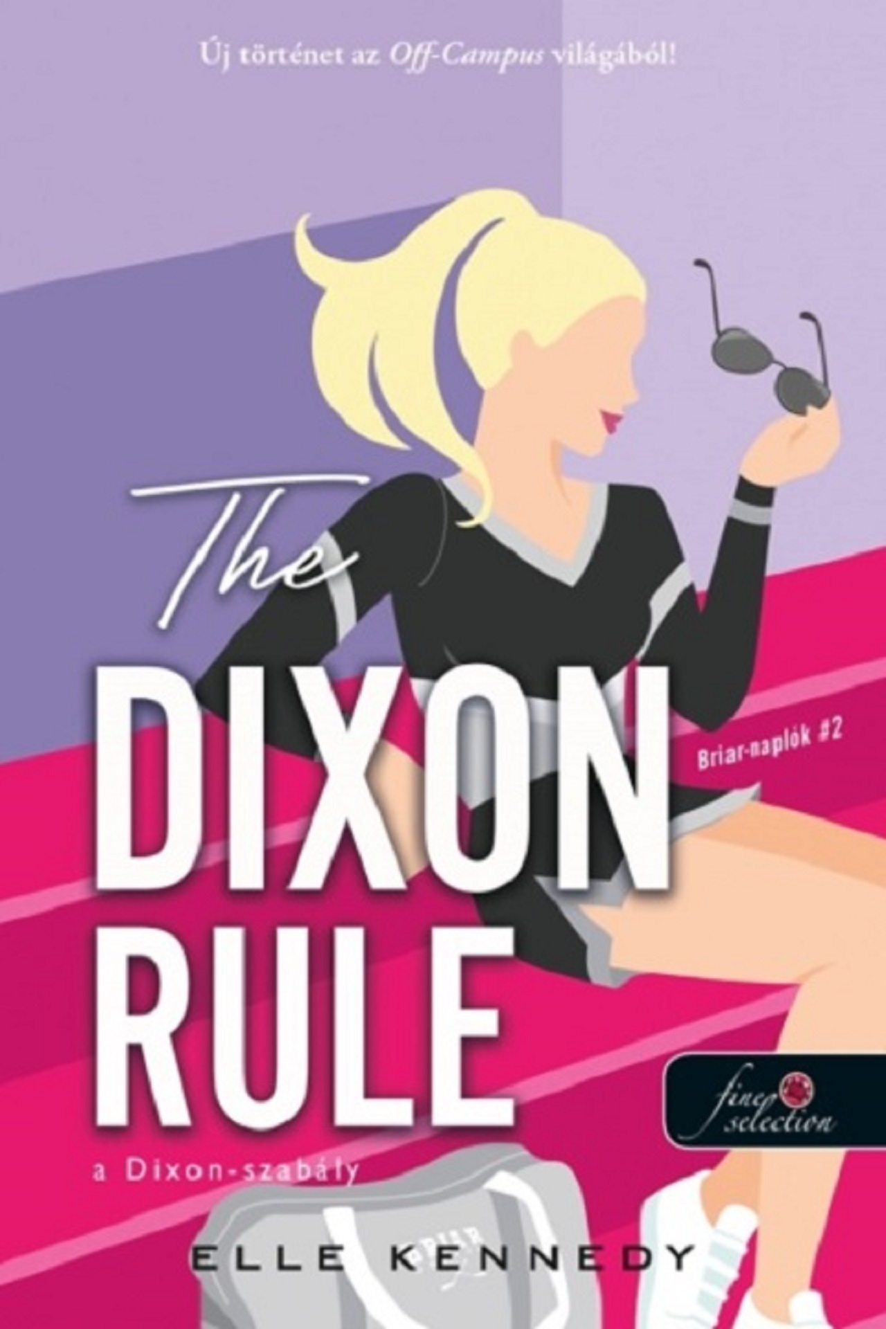 THE DIXON RULE - A DIXON-SZABÁLY - BRIAR-NAPLÓK 2