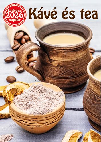 KEDVENC NAPTÁR 2026 KÁVÉ ÉS TEA