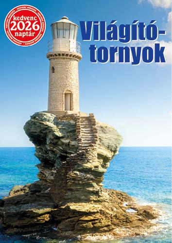 KEDVENC NAPTÁR 2026 VILÁGÍTÓTORNYOK