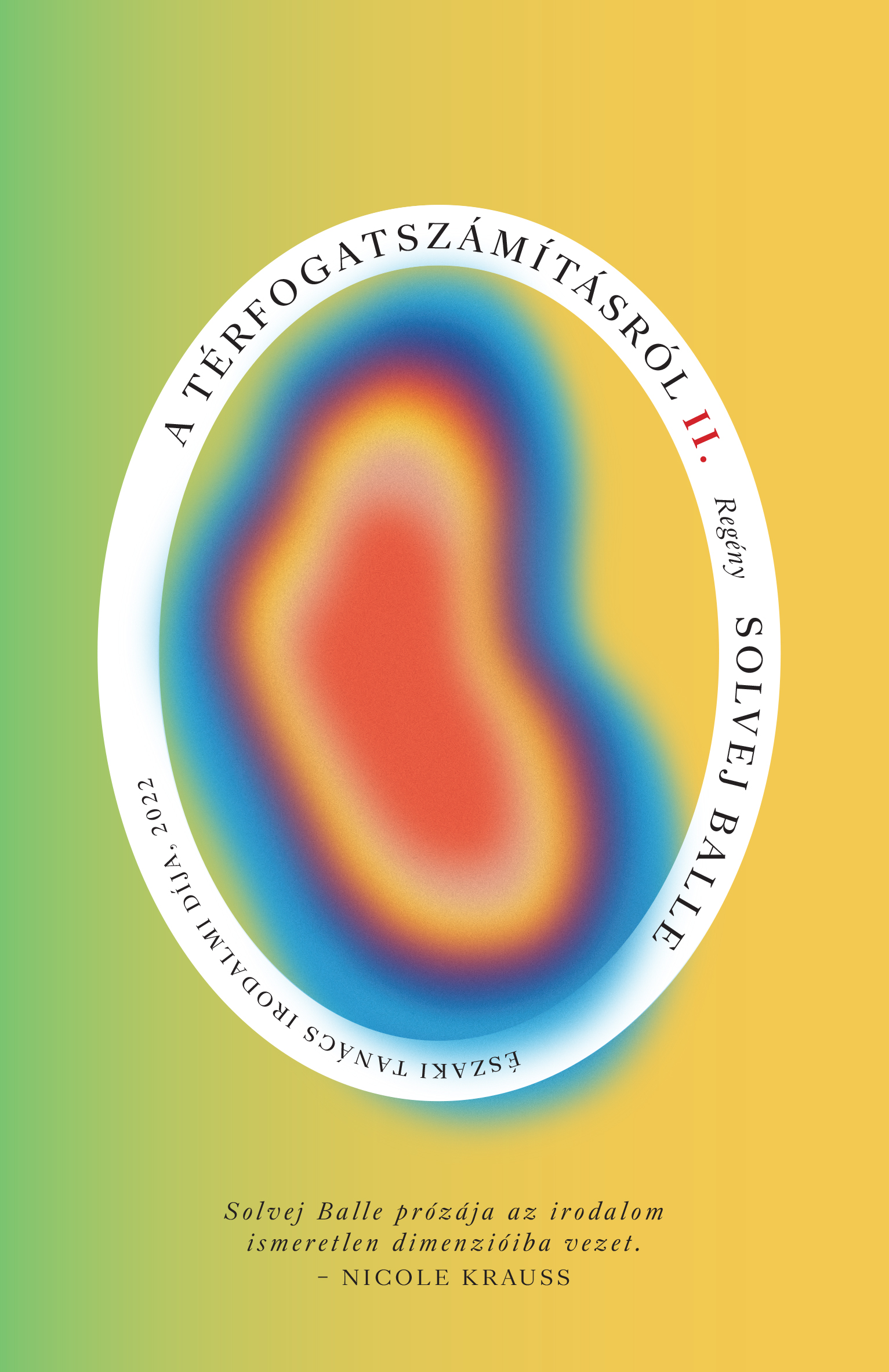 A TÉRFOGATSZÁMÍTÁSRÓL II. ( ÉSZAKI TANÁCS IRODALMI DÍJ 2022)