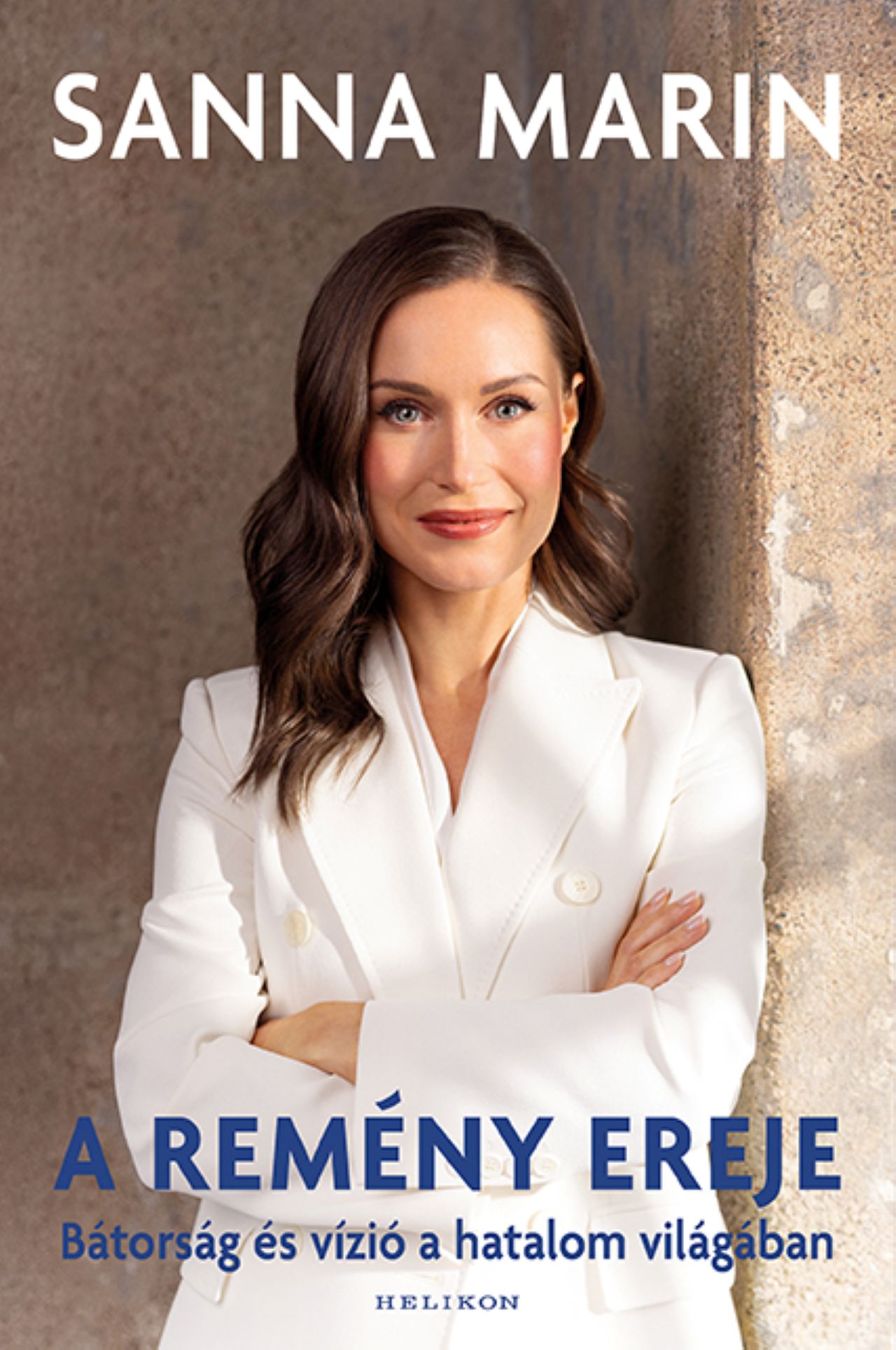 A REMÉNY EREJE - BÁTORSÁG ÉS VÍZIÓ A HATALOM VILÁGÁBAN
