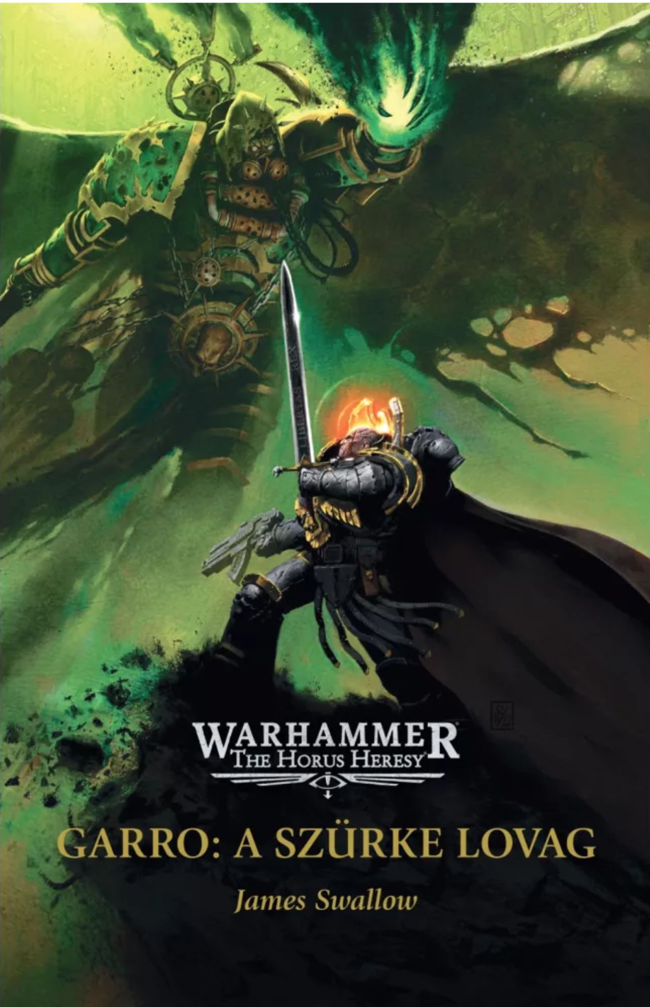 GARRO: A SZÜRKE LOVAG - SIEGE OF TERRA