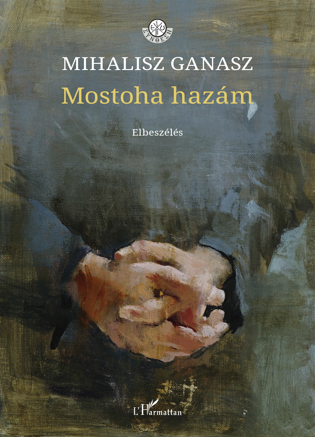 MOSTOHA HAZÁM - ELBESZÉLÉS
