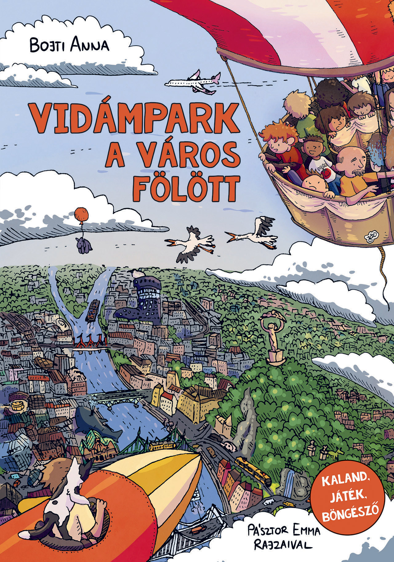 VIDÁMPARK A VÁROS FÖLÖTT - KALAND, JÁTÉK, BÖNGÉSZŐ
