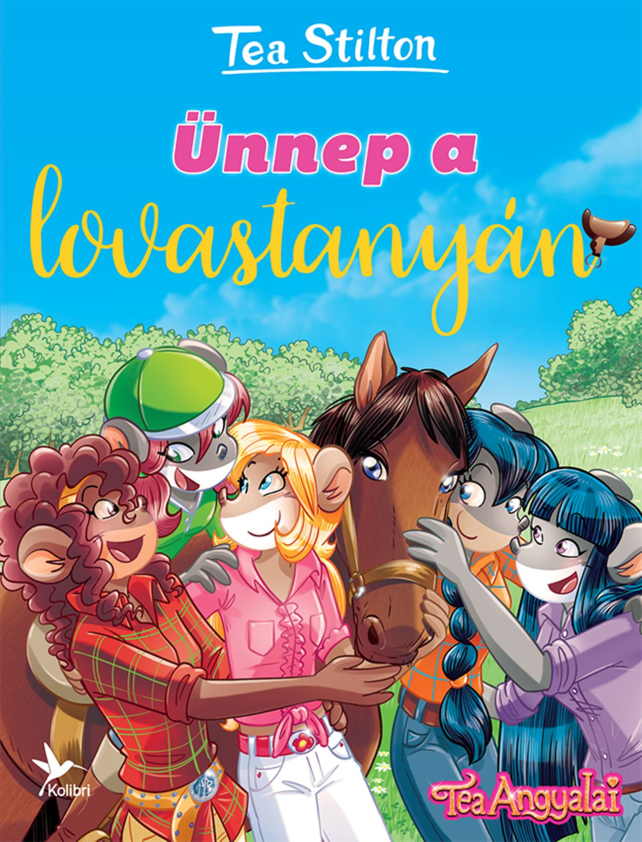 ÜNNEP A LOVASTANYÁN - TEA ANGYALAI