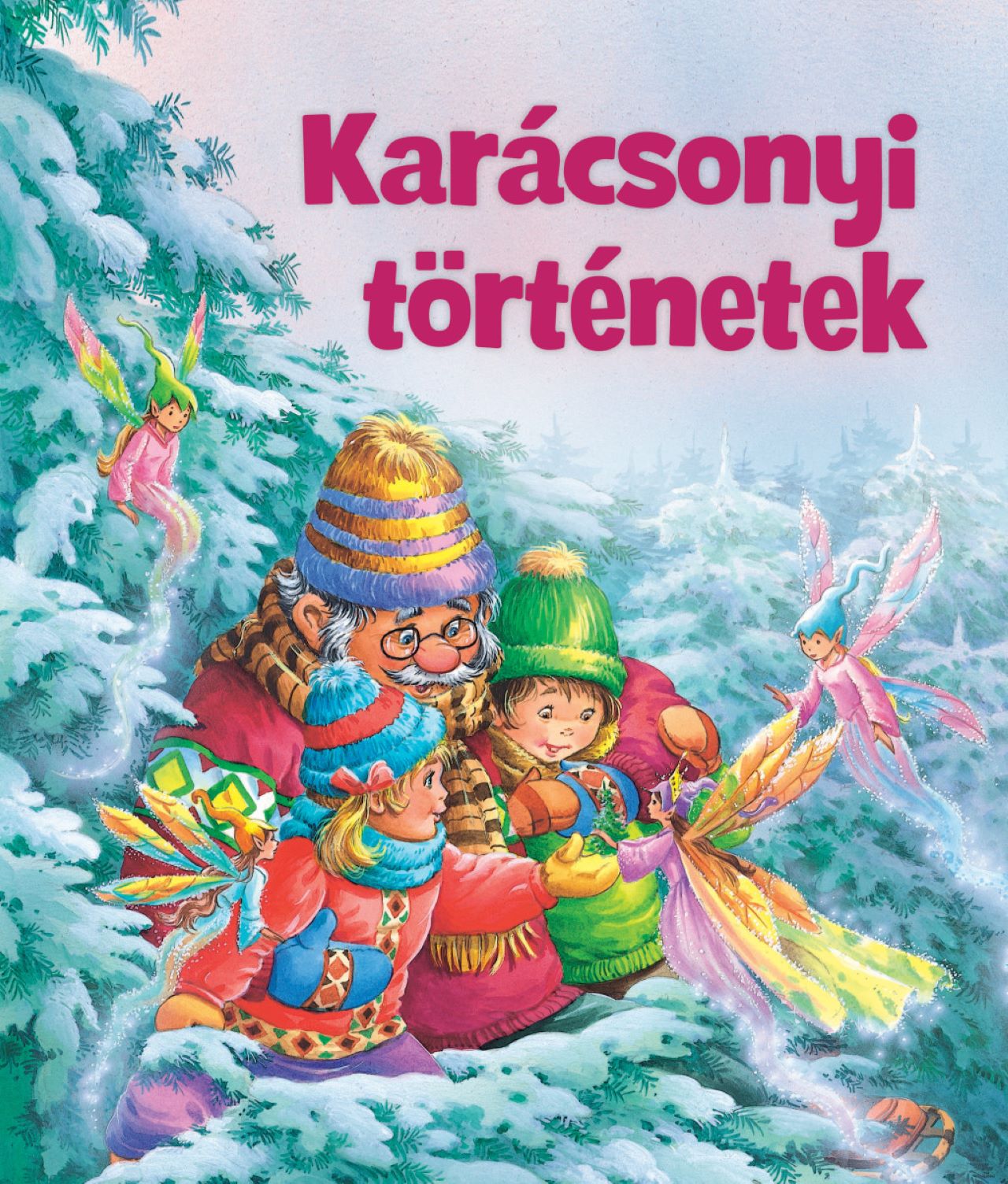 KARÁCSONYI TÖRTÉNETEK (ÚJ)
