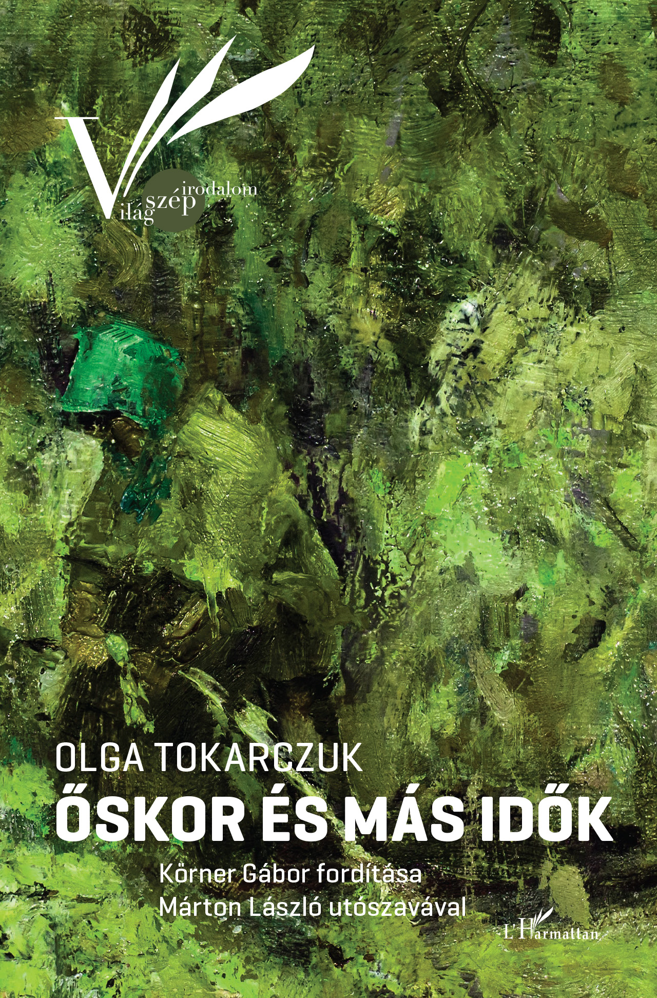 ŐSKOR ÉS MÁS IDŐK - FŰZÖTT