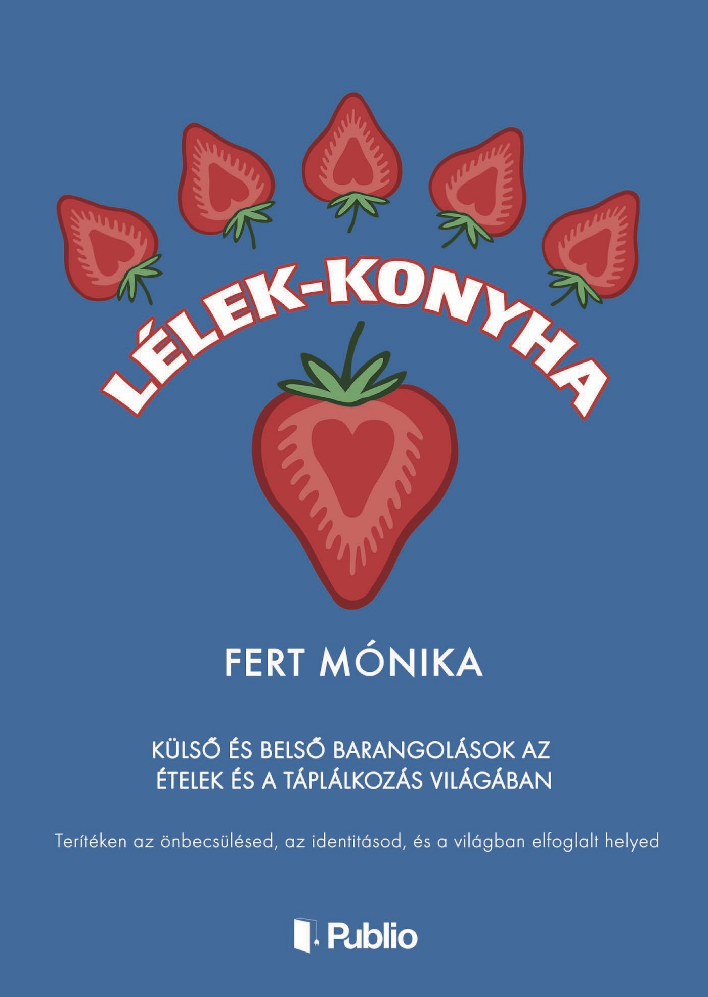 LÉLEK-KONYHA