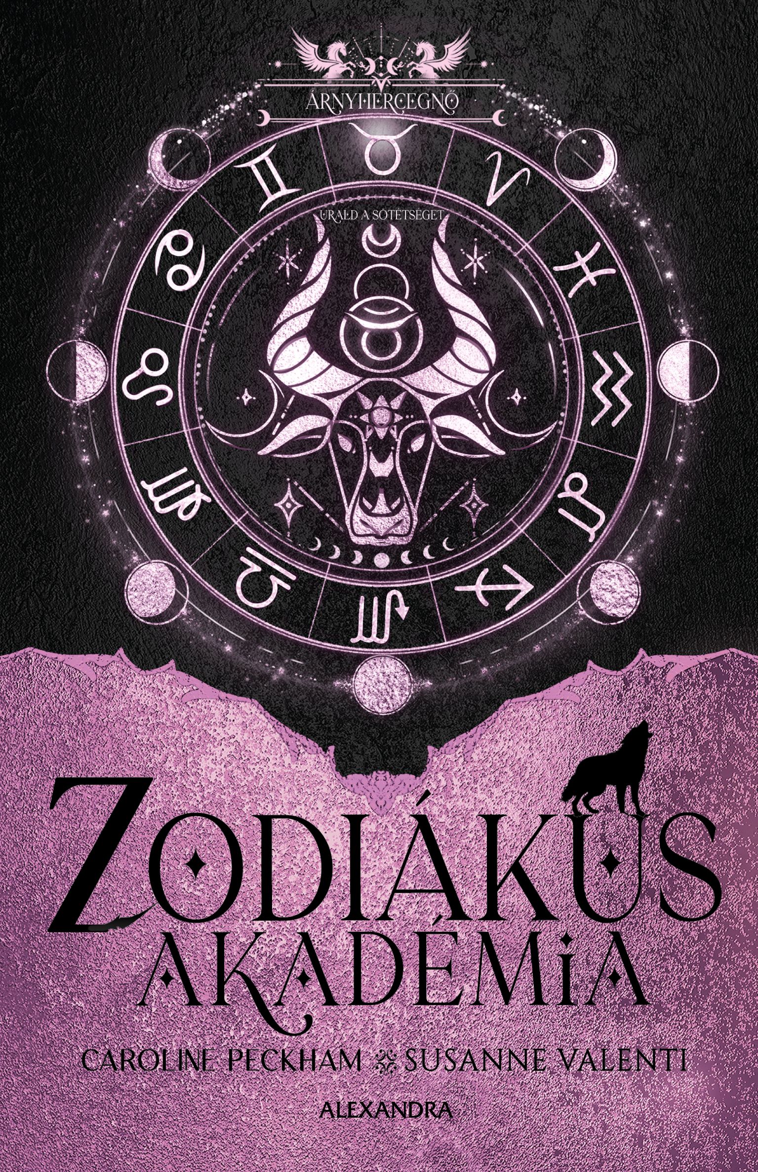 ZODIÁKUS AKADÉMIA - ÁRNYHERCEGNŐ (ÉLDEKORÁLT)