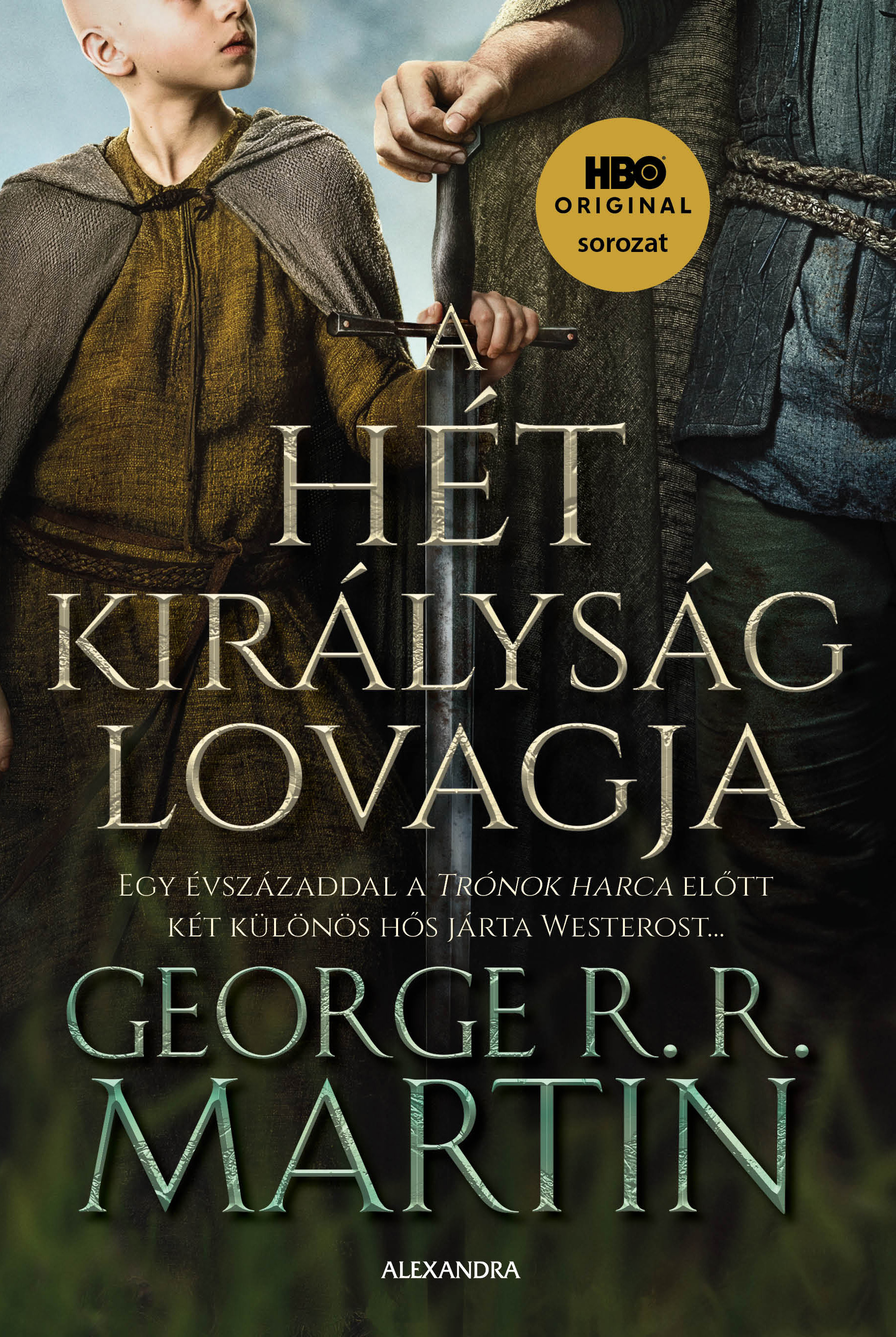 A HÉT KIRÁLYSÁG LOVAGJA
