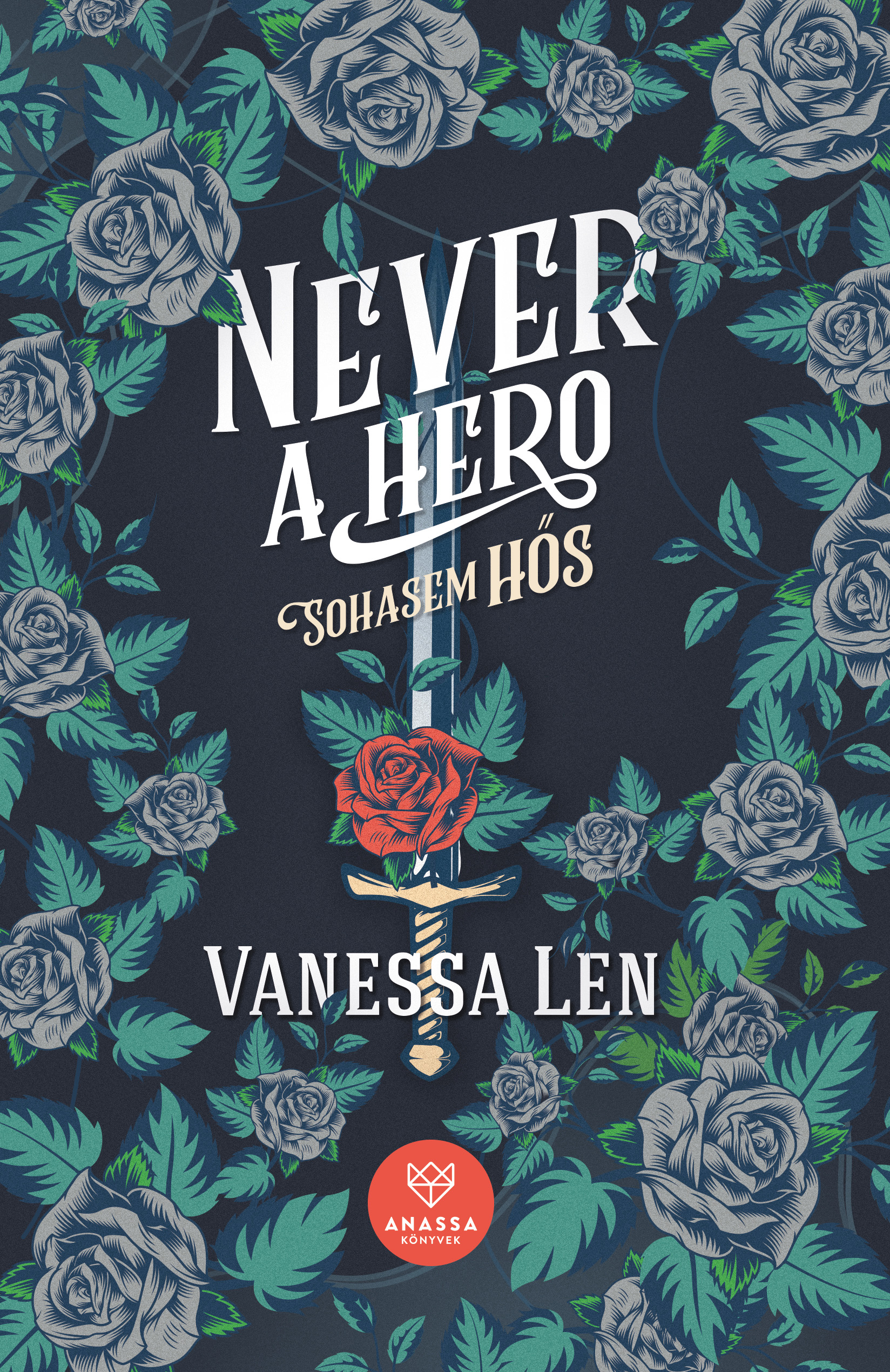 NEVER A HERO - SOHASEM HŐS